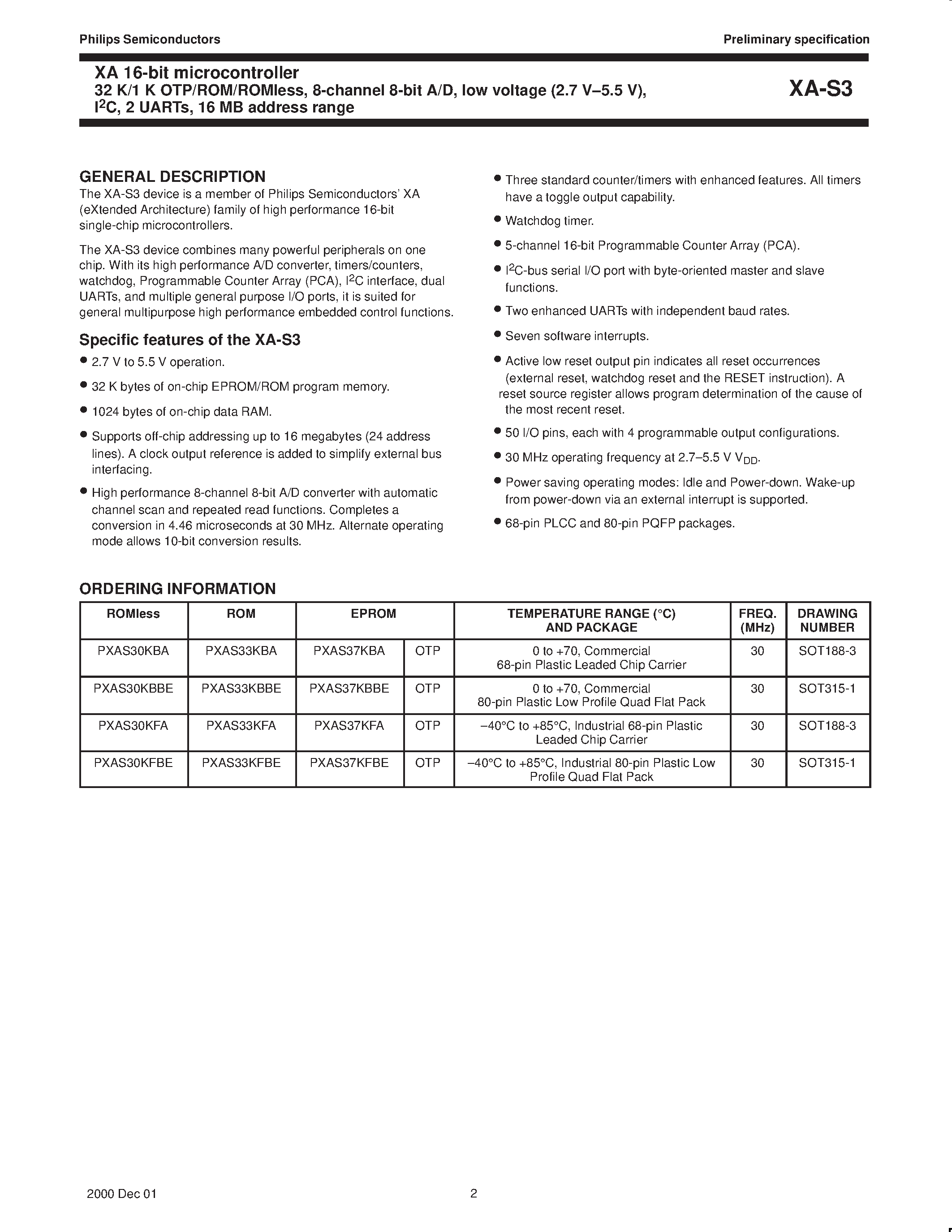 Datasheet PXAS30 - XA 16-bit microcontroller 32K/1K OTP/ROM/ROMless/ 8-channel 8-bit A/D/ low voltage 2.7 V.5.5 V/ I2C/ 2 UARTs/ 16MB address range page 2