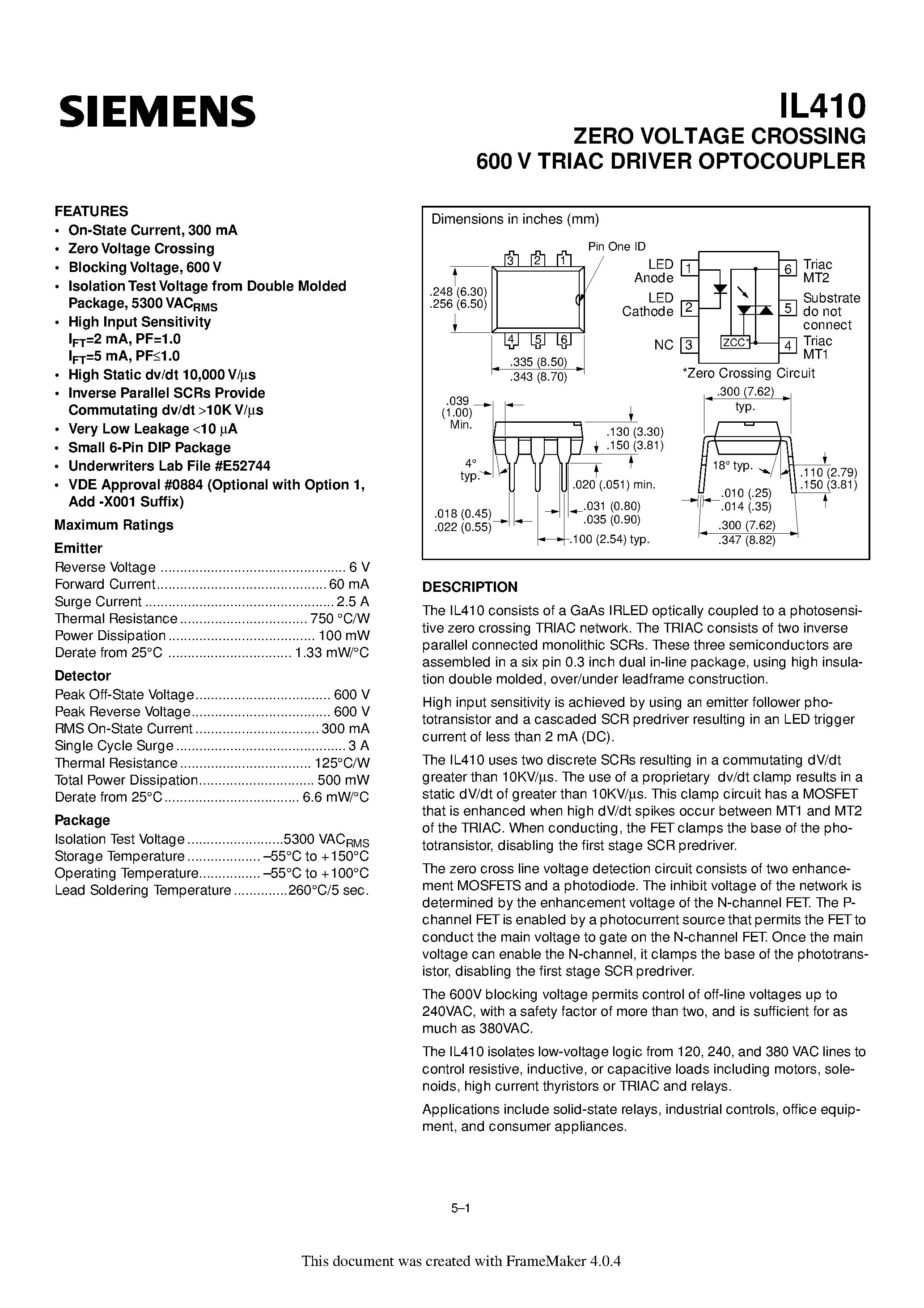 Даташит IL410 - ZERO VOLTAGE CROSSING 600 V TRIAC DRIVER OPTOCOUPLER страница 1