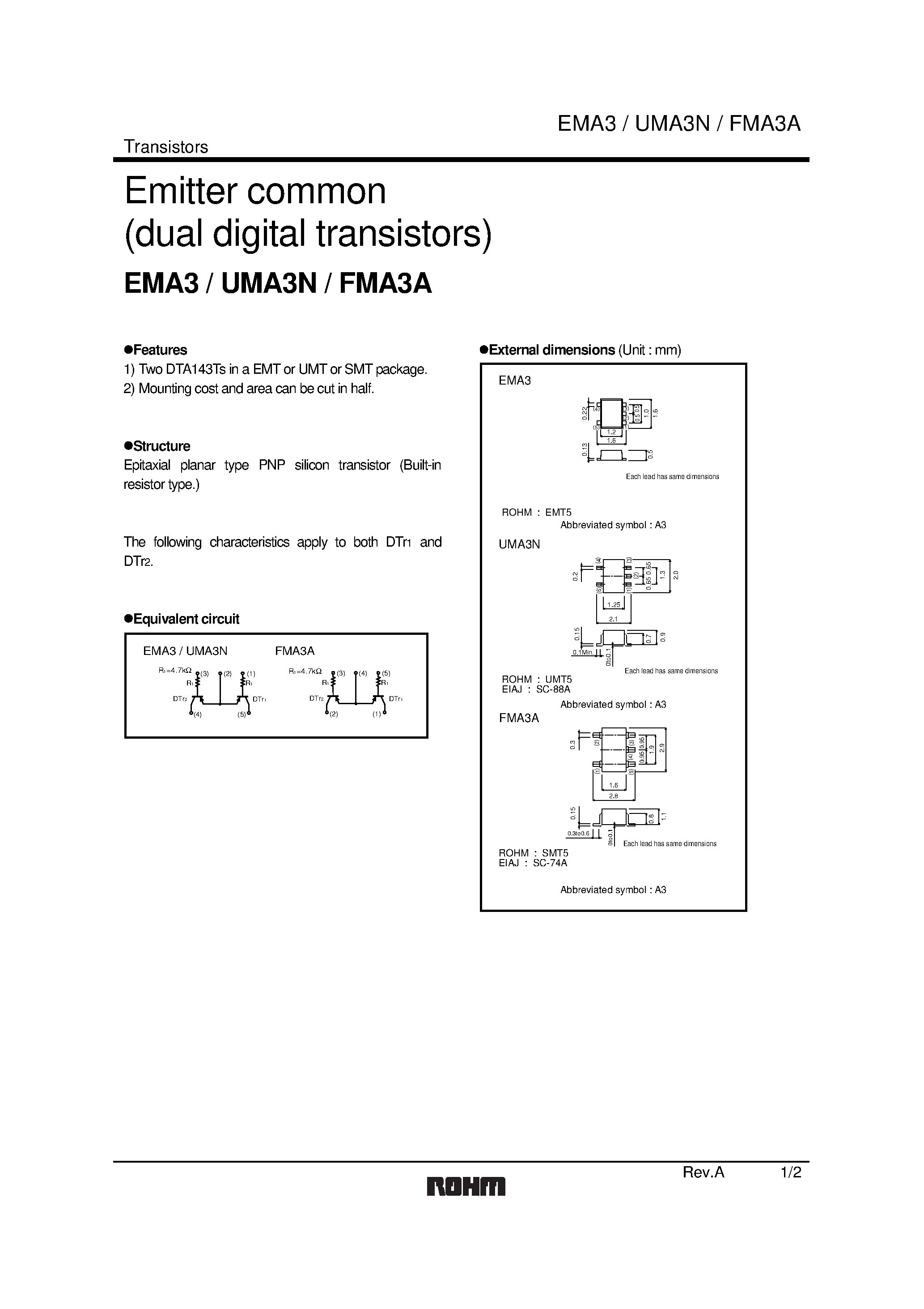 Даташит UMA3N - Emitter common (dual digital transistors) страница 1