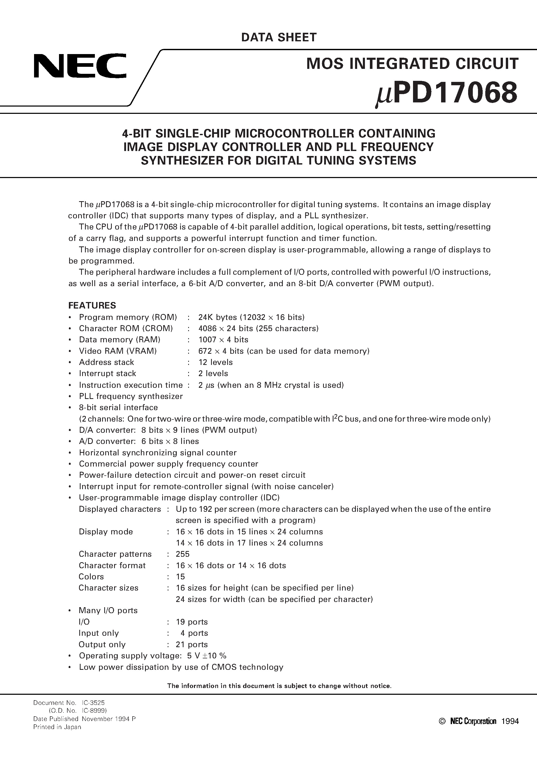 Datasheet UPD17068 - 4-BIT SINGLE-CHIP MICROCONTROLLER CONTAINING IMAGE DISPLAY CONTROLLER AND PLL FREQUENCY SYNTHESIZER FOR DIGITAL TUNING SYSTEMS page 1