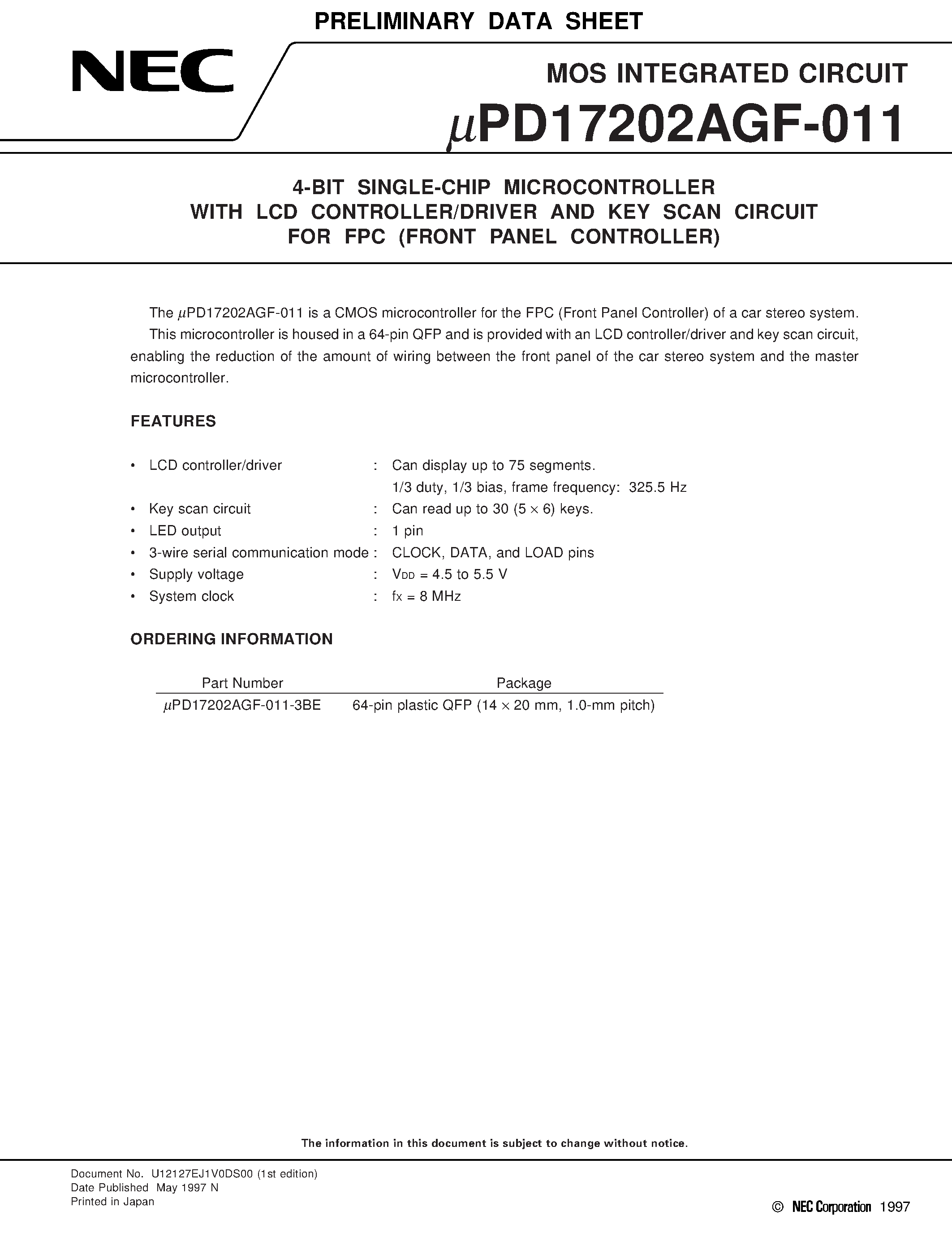 Datasheet UPD17202AGF-011 - 4-BIT SINGLE-CHIP MICROCONTROLLER WITH LCD CONTROLLER/DRIVER AND KEY SCAN CIRCUIT FOR FPC FRONT PANEL CONTROLLER page 1