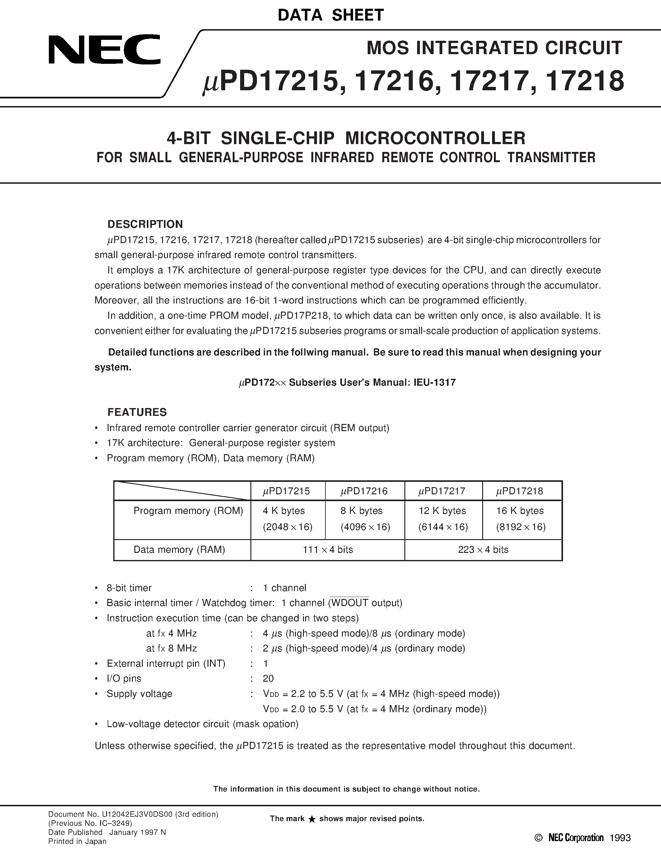 Datasheet UPD17215 - 4-BIT SINGLE-CHIP MICROCONTROLLER FOR SMALL GENERAL-PURPOSE INFRARED REMOTE CONTROL TRANSMITTER page 1