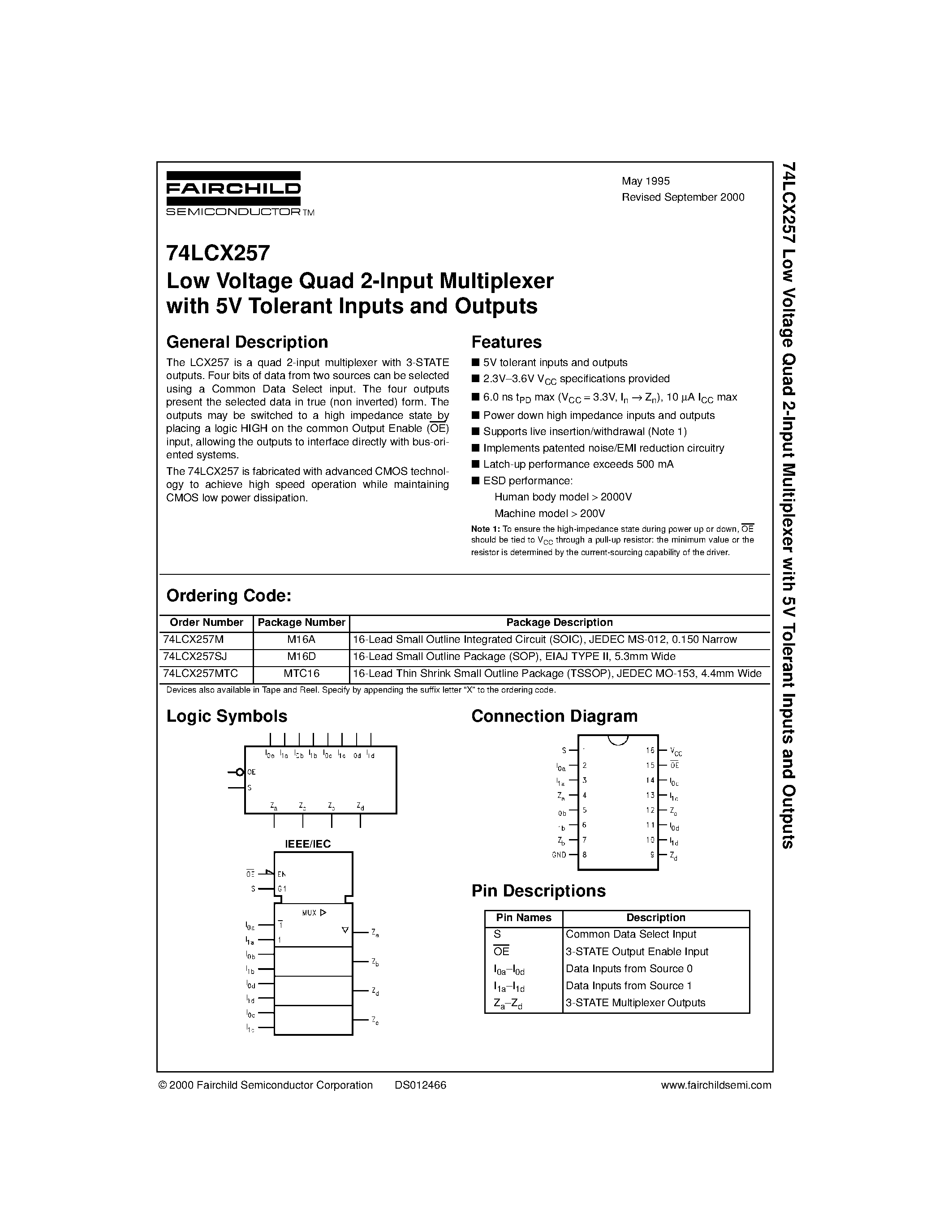 Даташит 74LCX257 - Low Voltage Quad 2-Input Multiplexer with 5V Tolerant Inputs and Outputs страница 1