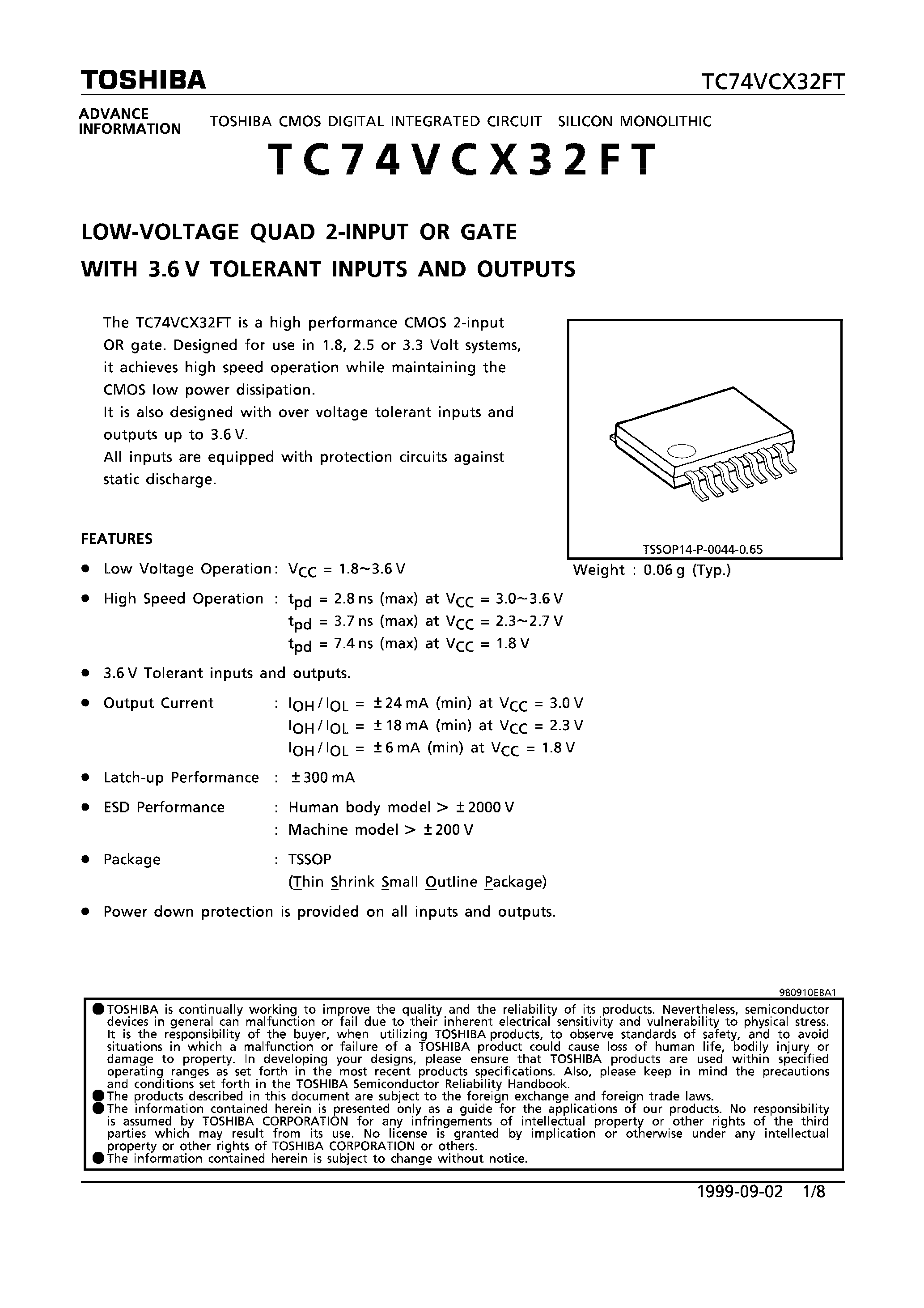 Даташит TC74VCX32FT - LOW VOLTAGE QUAD 2-INPUT OR GATE WITH 3.6V TOLERANT INPUTS AND OUTPUTS страница 1