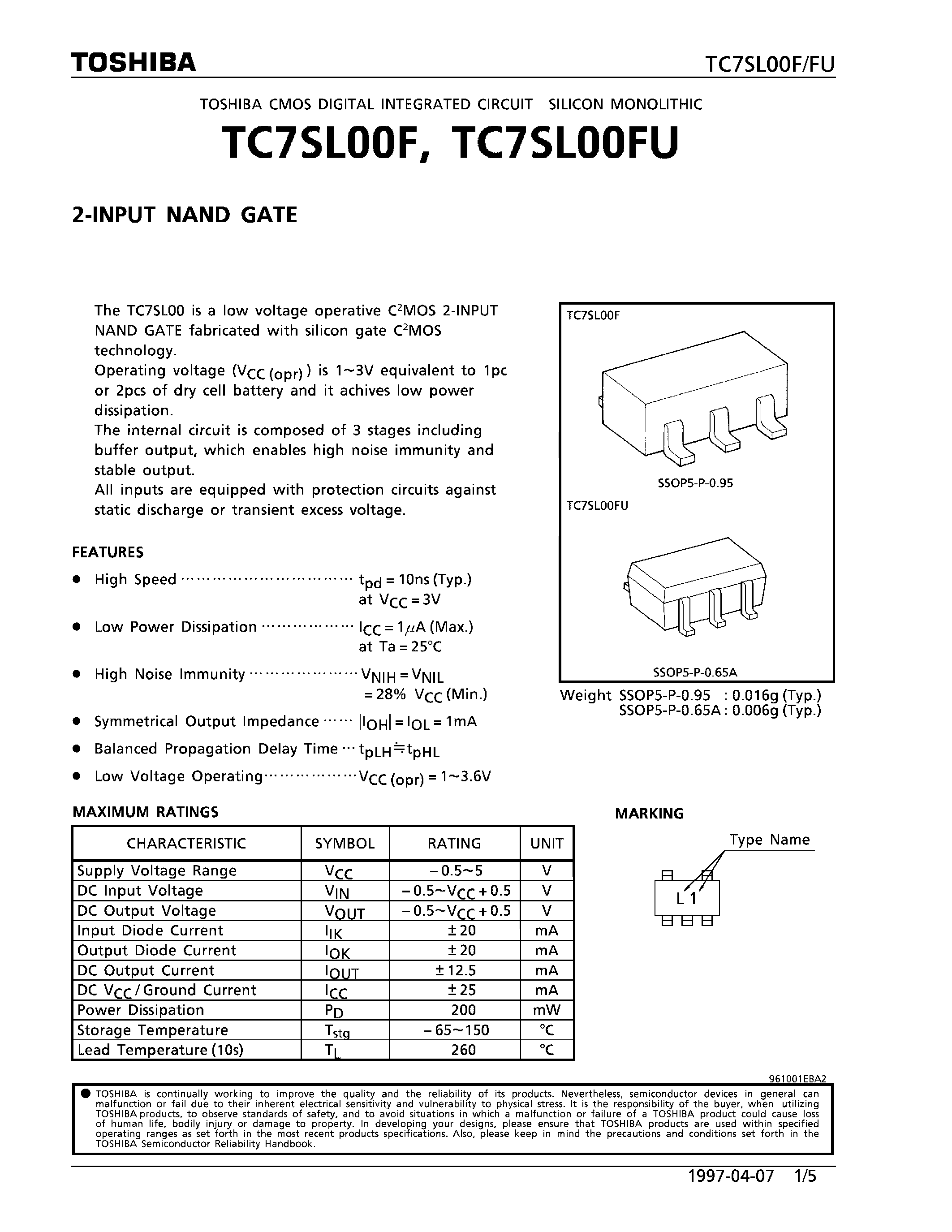 Даташит TC7SL00F - 2-INPUT NAND GATE страница 1