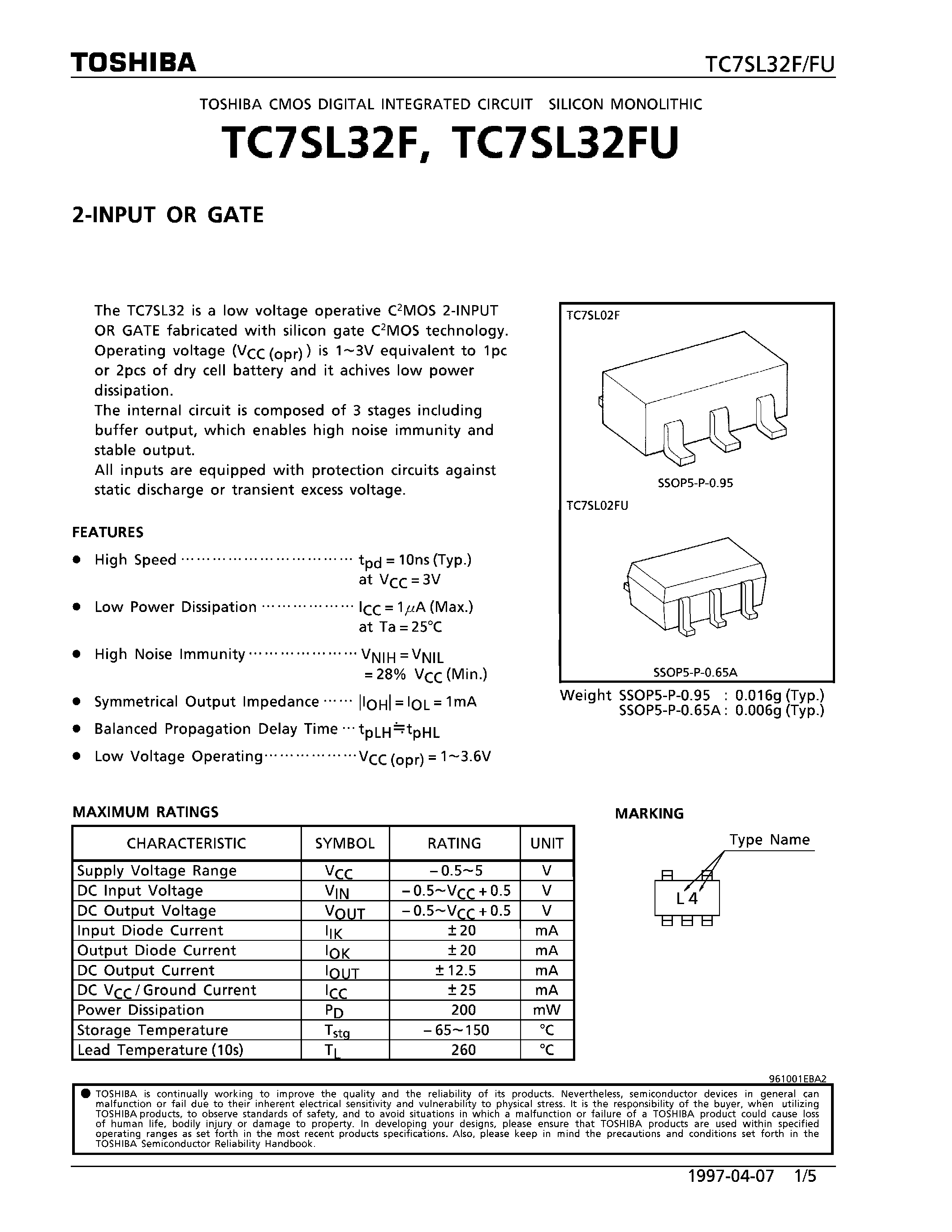 Даташит TC7SL32F - 2-INPUT OR GATE страница 1