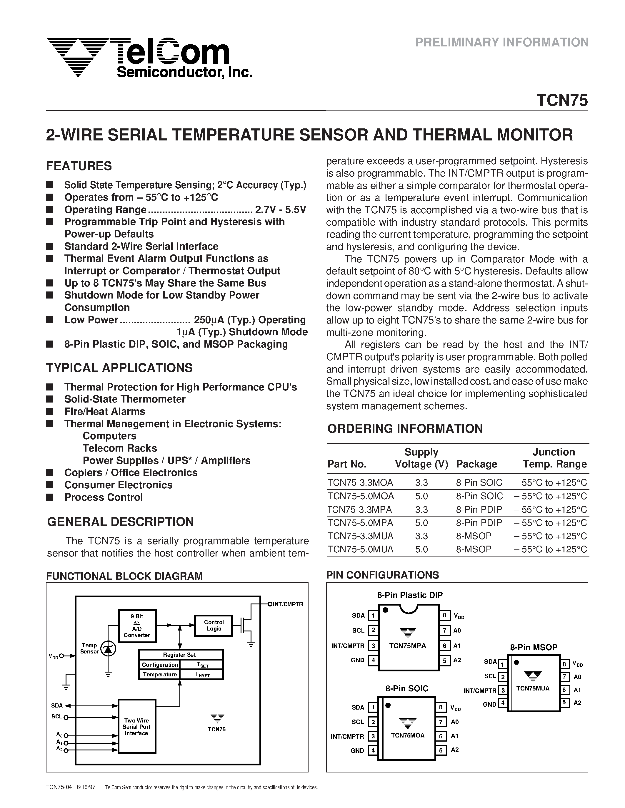 Даташит TCN75 - 2-WIRE SERIAL TEMPERATURE SENSOR AND THERMAL MONITOR страница 1