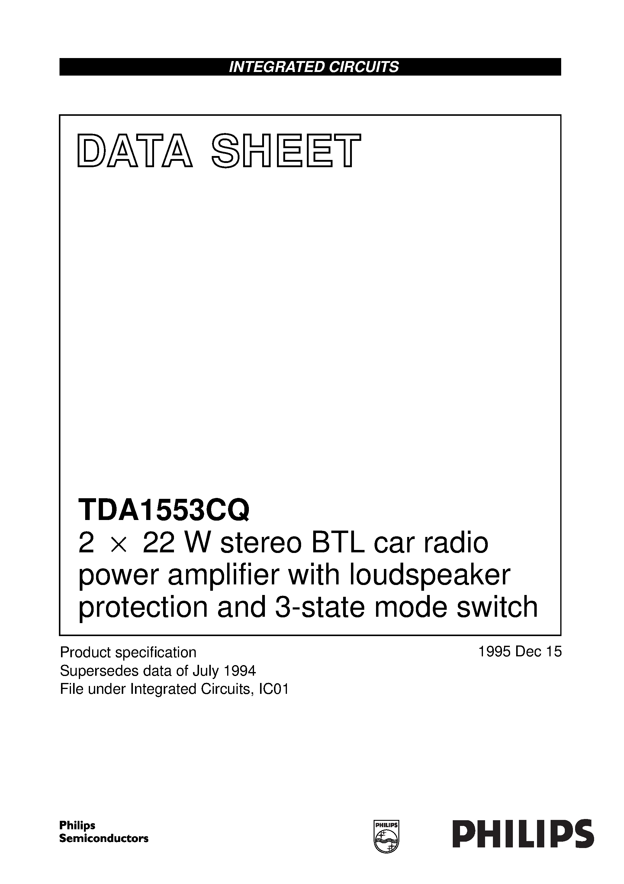 Даташит TDA1553CQ - 2 x 22 W stereo BTL car radio power amplifier with loudspeaker protection and 3-state mode switch страница 1