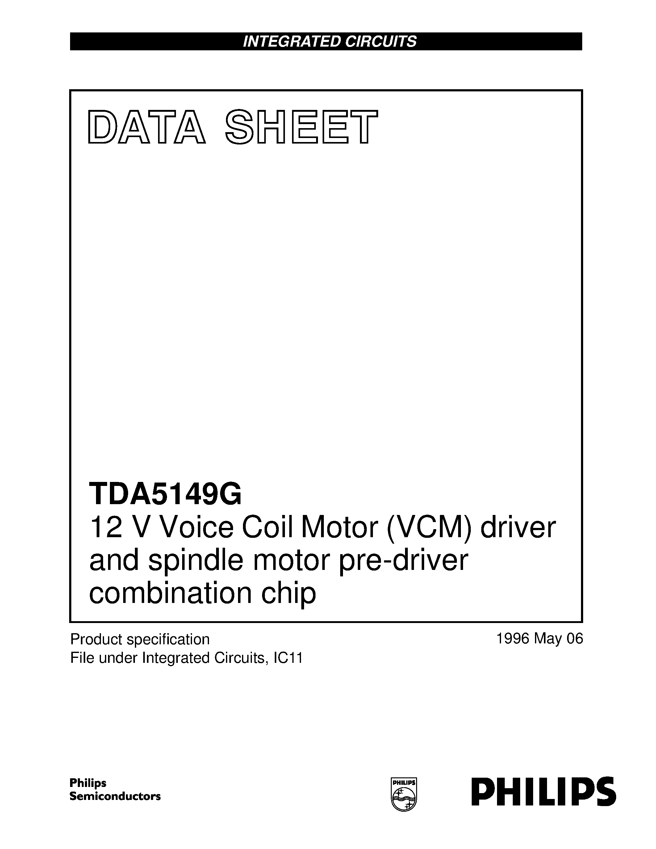 Даташит TDA5149 - 12 V Voice Coil Motor VCM driver and spindle motor pre-driver combination chip страница 1