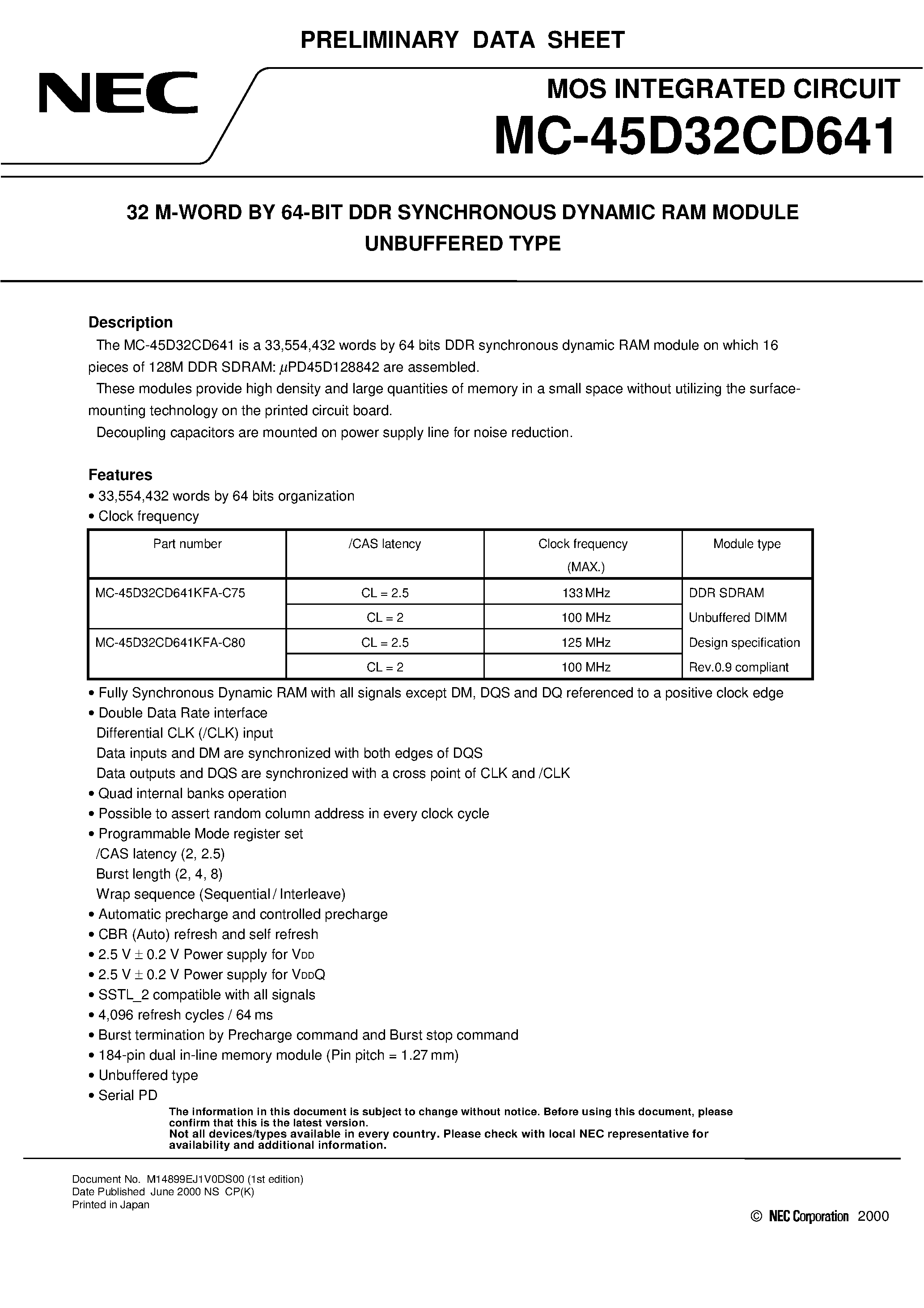 Datasheet MC-45D32CD641 - 32 M-WORD BY 64-BIT DDR SYNCHRONOUS DYNAMIC RAM MODULE UNBUFFERED TYPE page 1