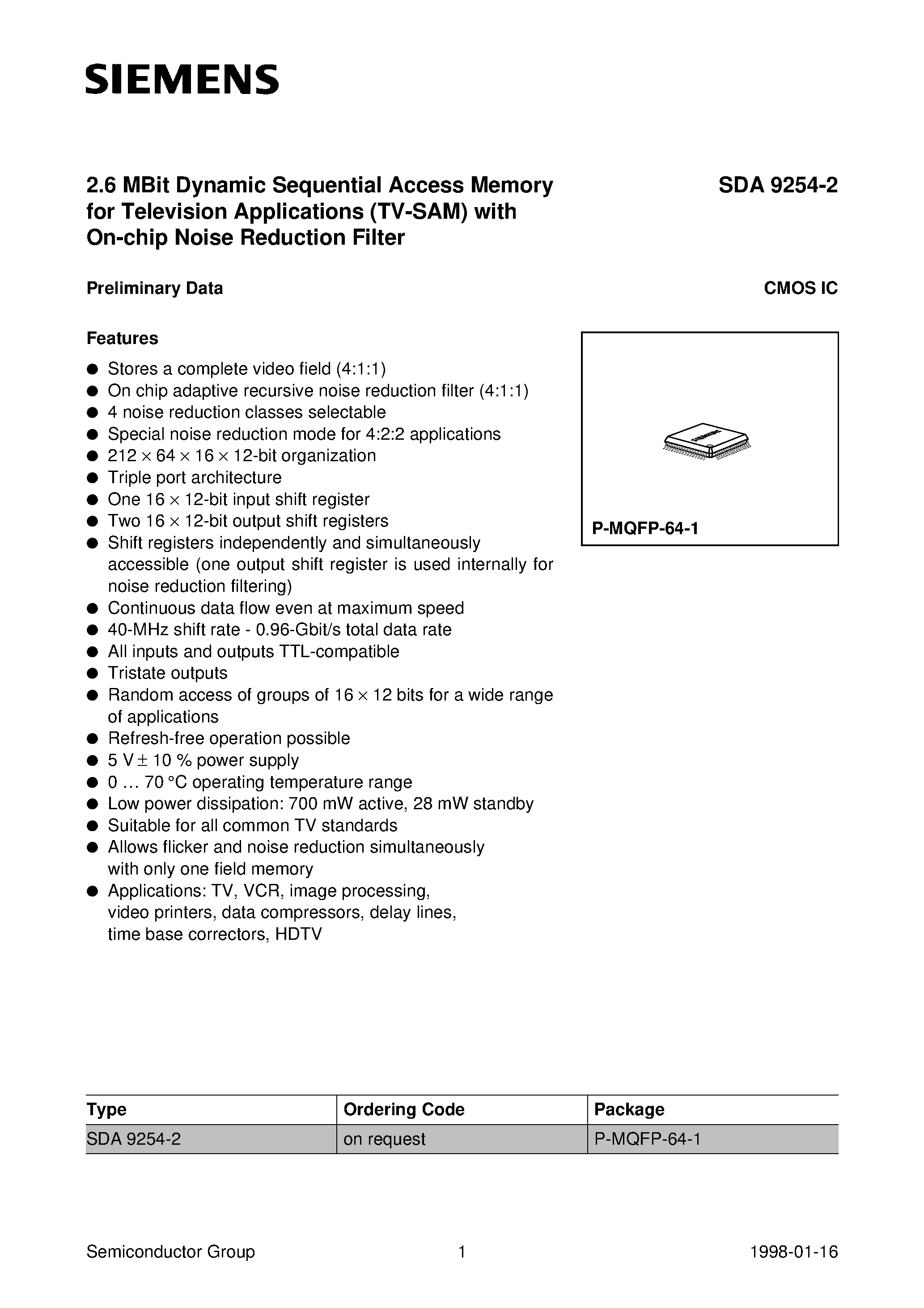 Даташит SDA9254-2 - 2.6 MBit Dynamic Sequential Access Memory for Television Applications (TV-SAM) with On-chip Noise Reduction Filter страница 1