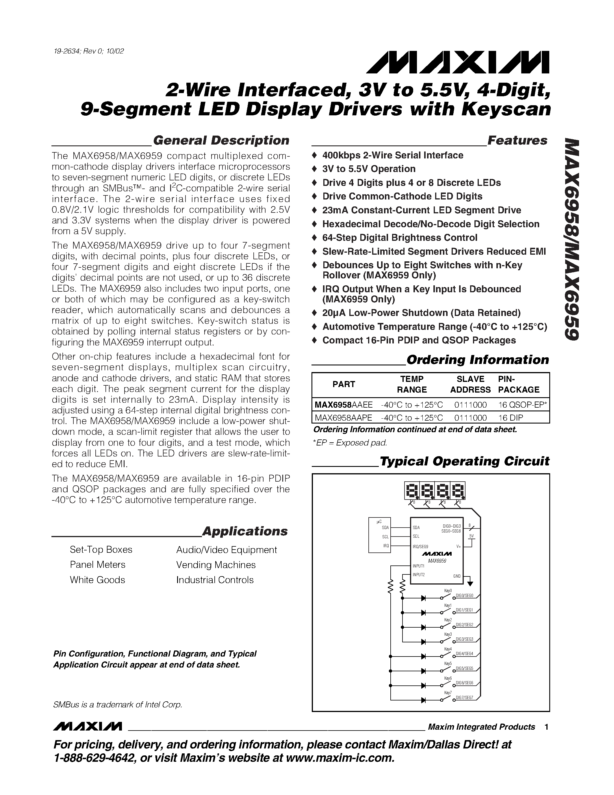 Даташит MAX6958 - 2-Wire Interfaced / 3V to 5.5V / 4-Digit / 9-Segment LED Display Drivers with Keyscan страница 1