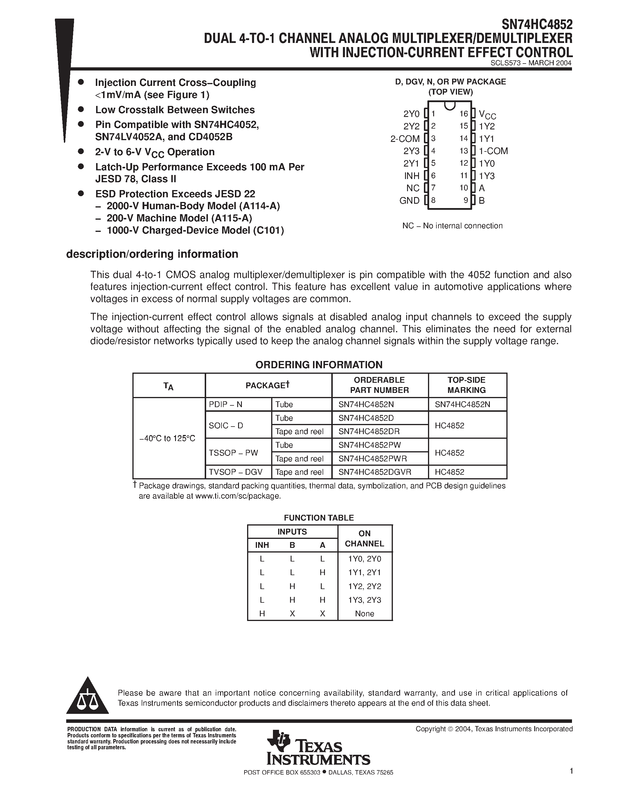 Даташит SN74HC4852 - DUAL 4 TO 1 CHANNEL ANALOG MULTIPLEXER / DEMULTIPLEXER страница 1