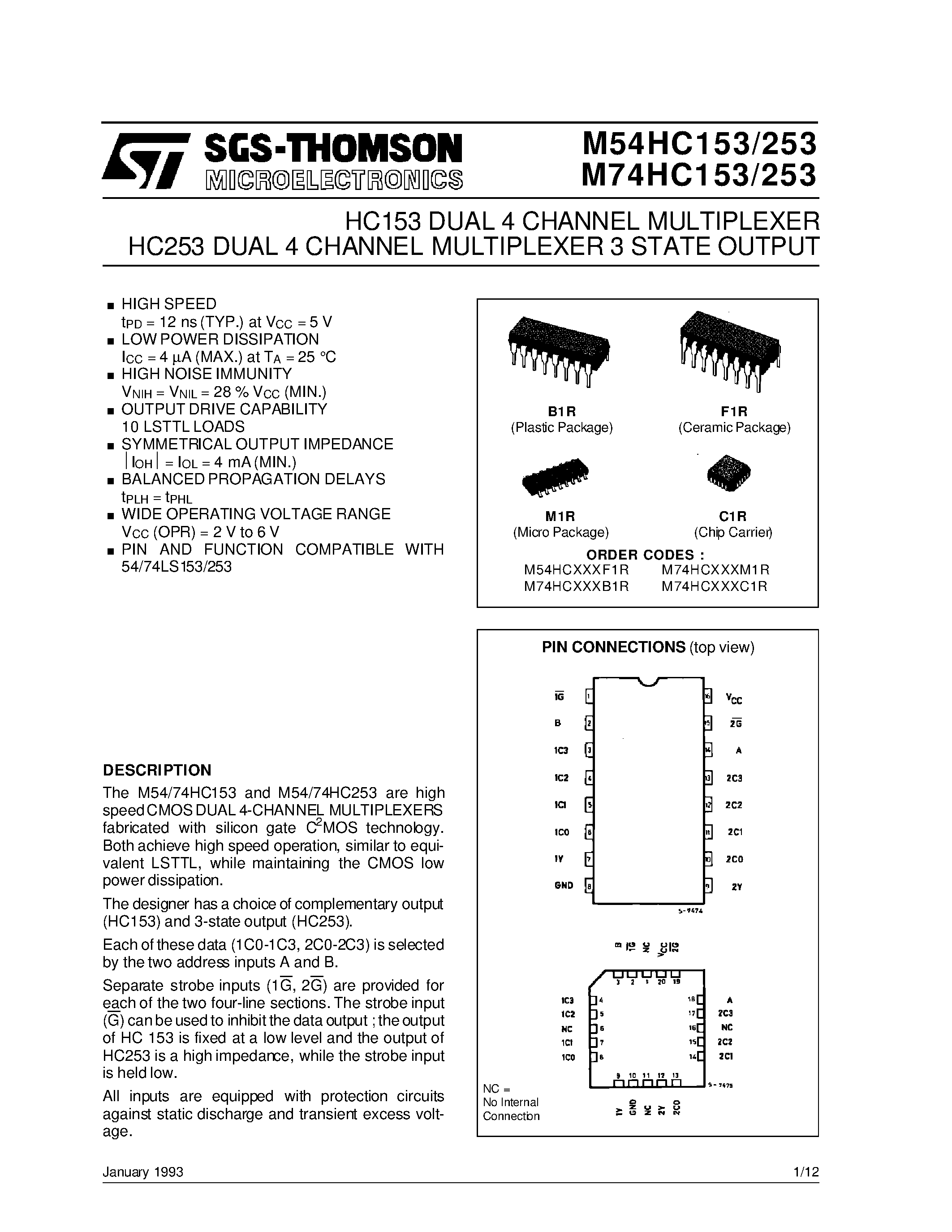 Даташит M74HC153 - HC253 DUAL 4 CHANNEL MULTIPLEXER 3 STATE OUTPUT HC153 DUAL 4 CHANNEL MULTIPLEXER страница 1