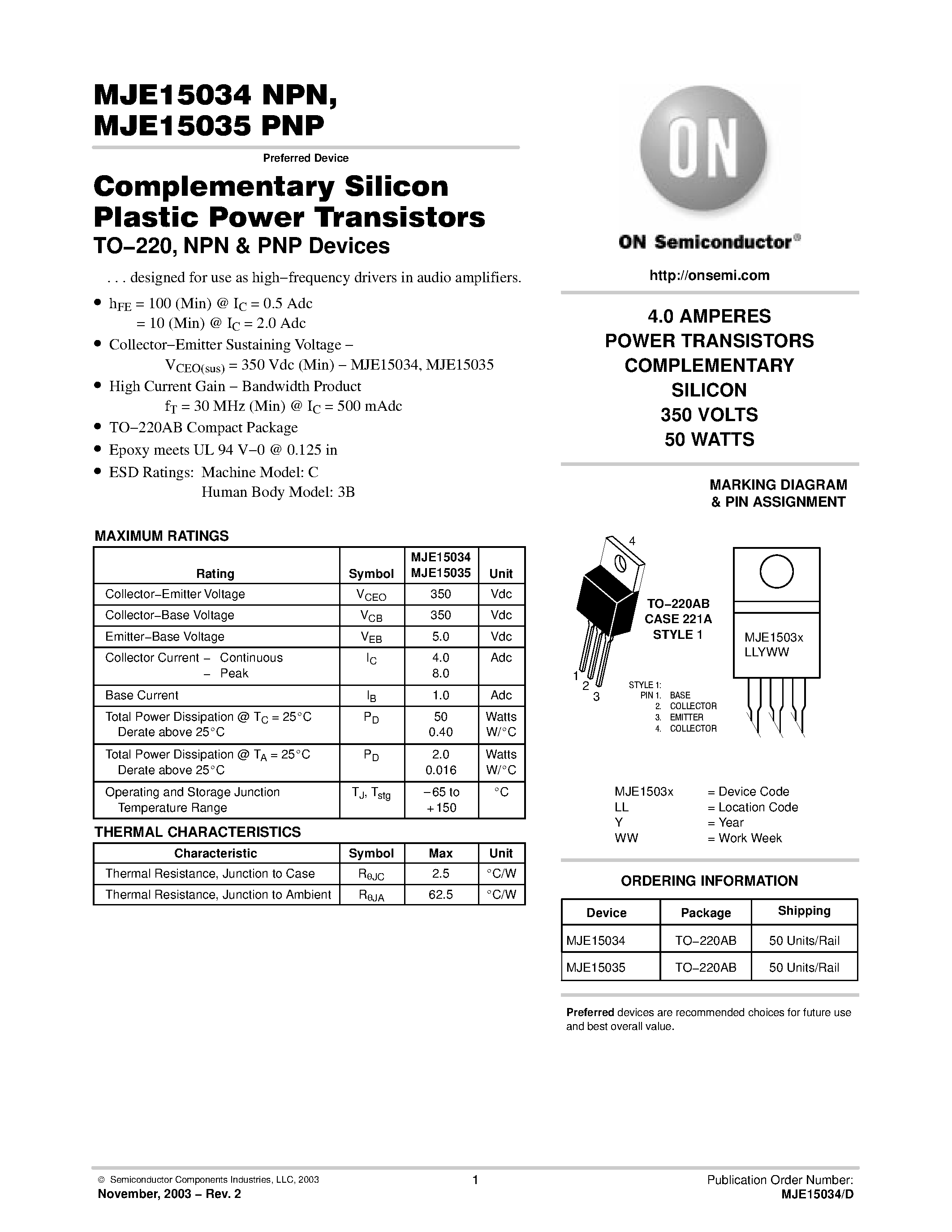 Даташит MJE15034 - 4.0 AMPERES POWER TRANSISTORS COMPLEMENTARY SILICON 350 VOLTS 50 WATTS страница 1