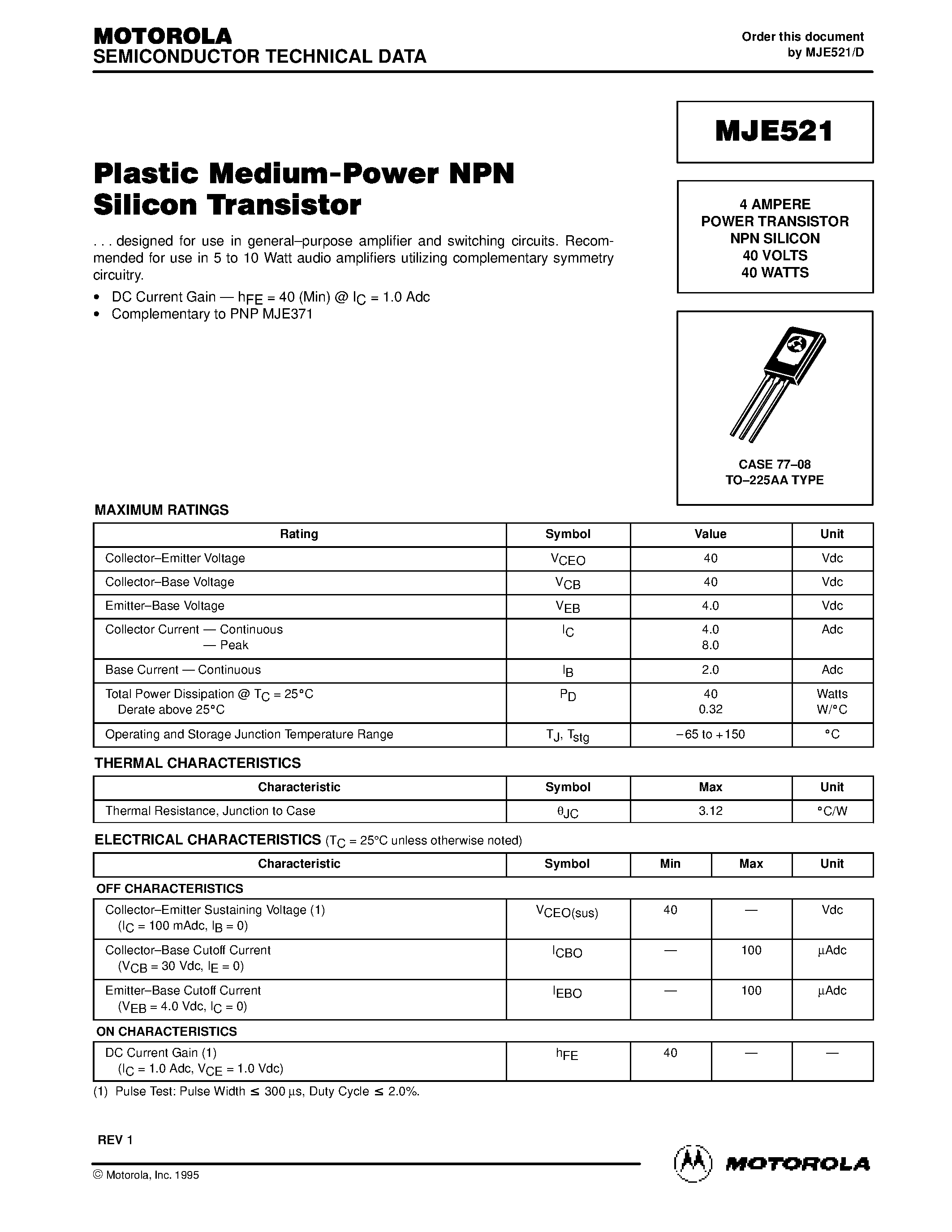 Даташит MJE521 - 4 AMPERE POWER TRANSISTOR NPN SILICON 40 VOLTS 40 WATTS страница 1