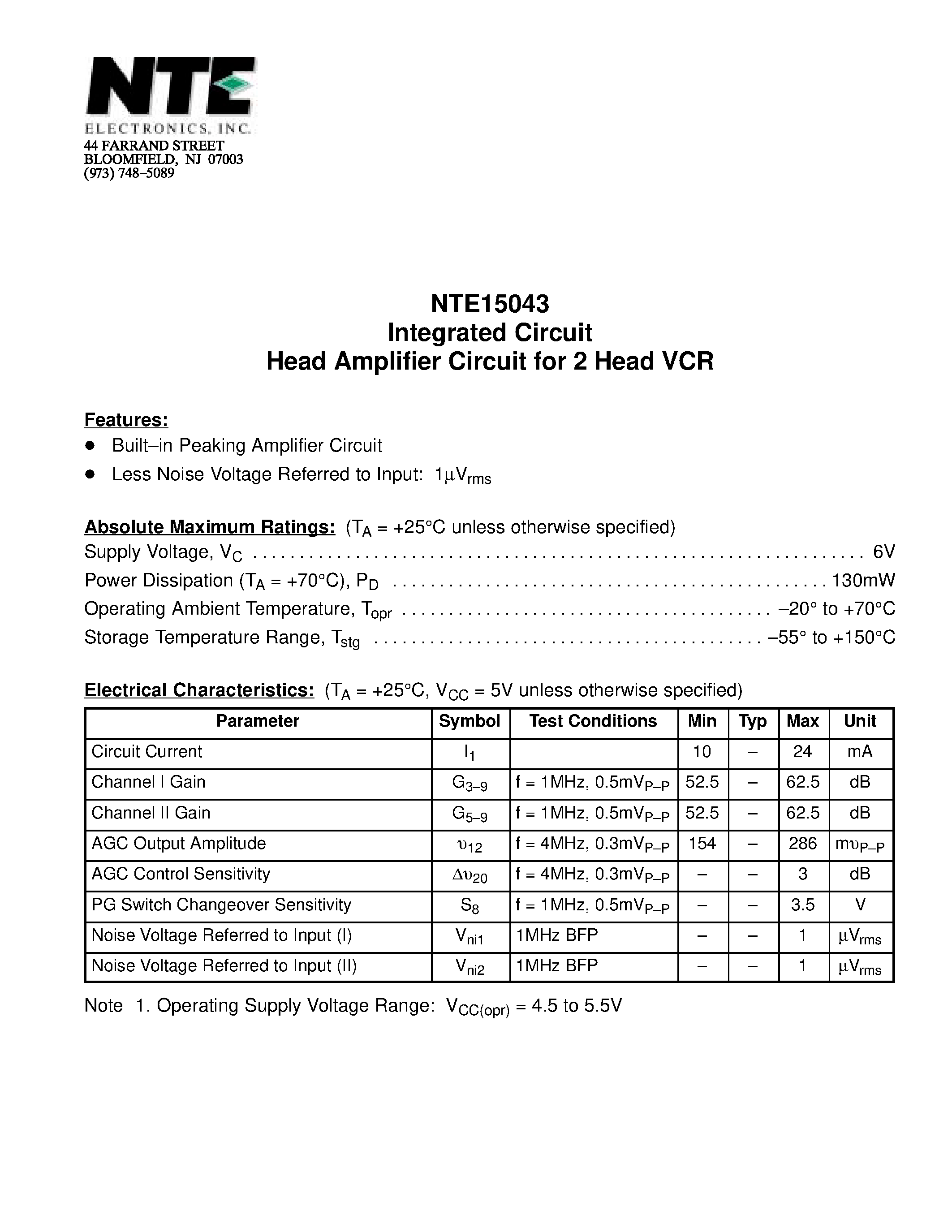 Даташит NTE15043 - Integrated Circuit Head Amplifier Circuit for 2 Head VCR страница 1