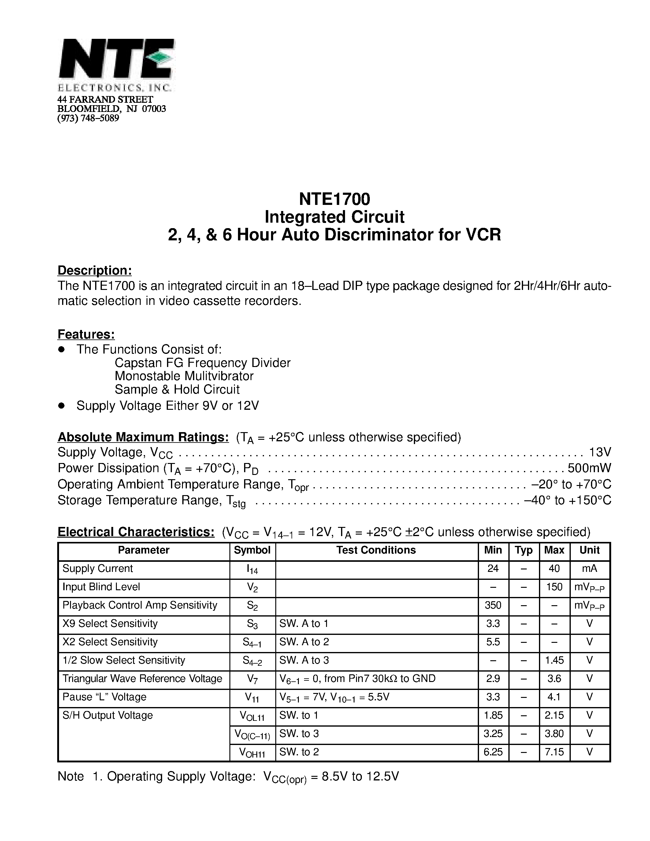 Даташит NTE1700 - Integrated Circuit 2 / 4 / & 6 Hour Auto Discriminator for VCR страница 1