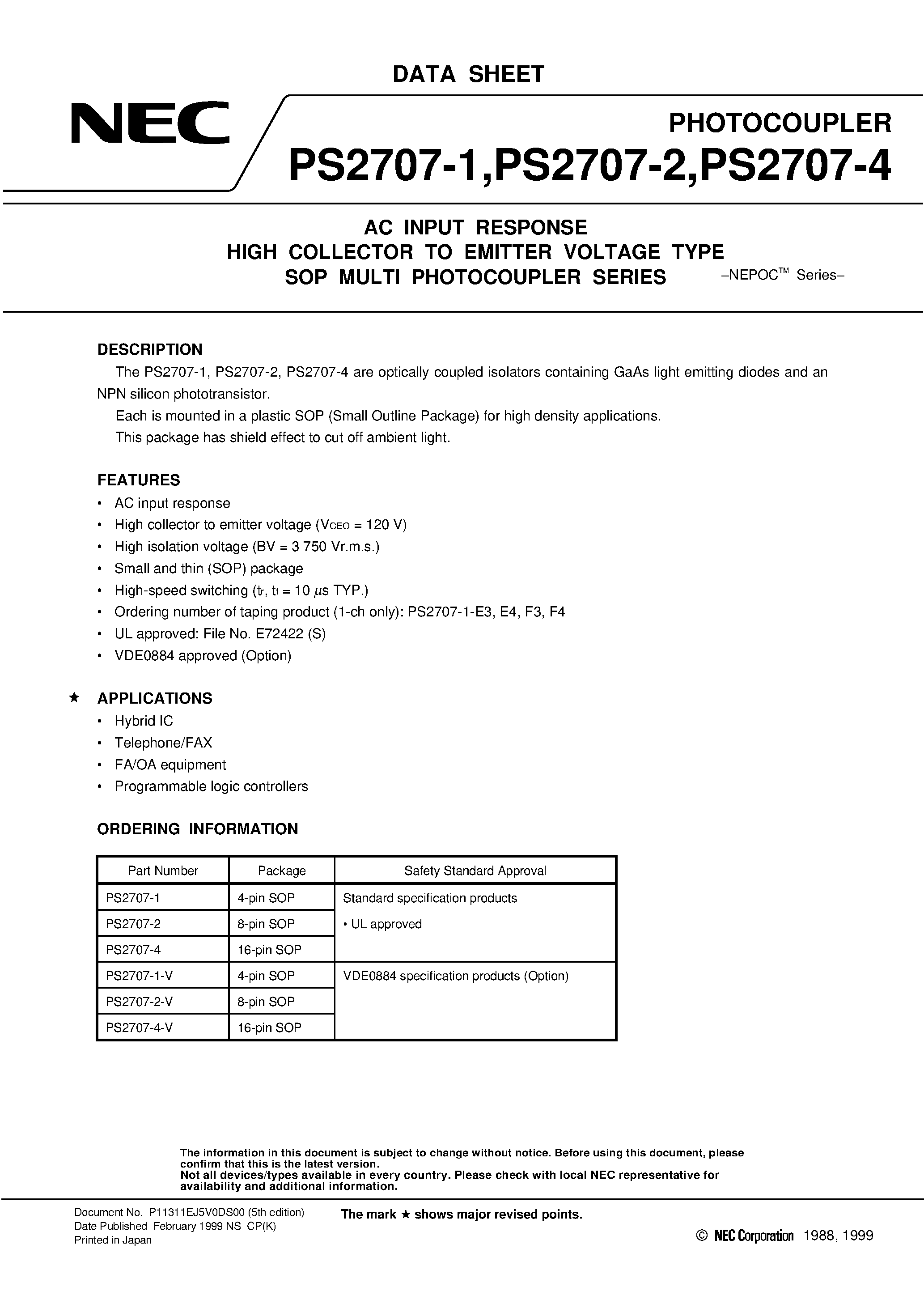 Datasheet PS2707-1-V - AC INPUT RESPONSE HIGH COLLECTOR TO EMITTER VOLTAGE TYPE SOP MULTI PHOTOCOUPLER SERIES page 1