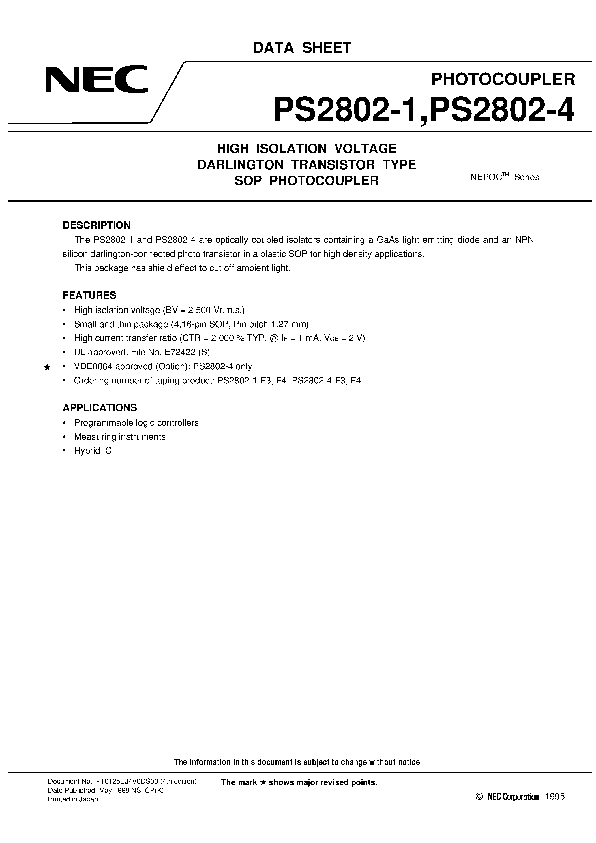 Даташит PS2802-4-F4 - HIGH ISOLATION VOLTAGE DARLINGTON TRANSISTOR TYPE SOP PHOTOCOUPLER страница 1