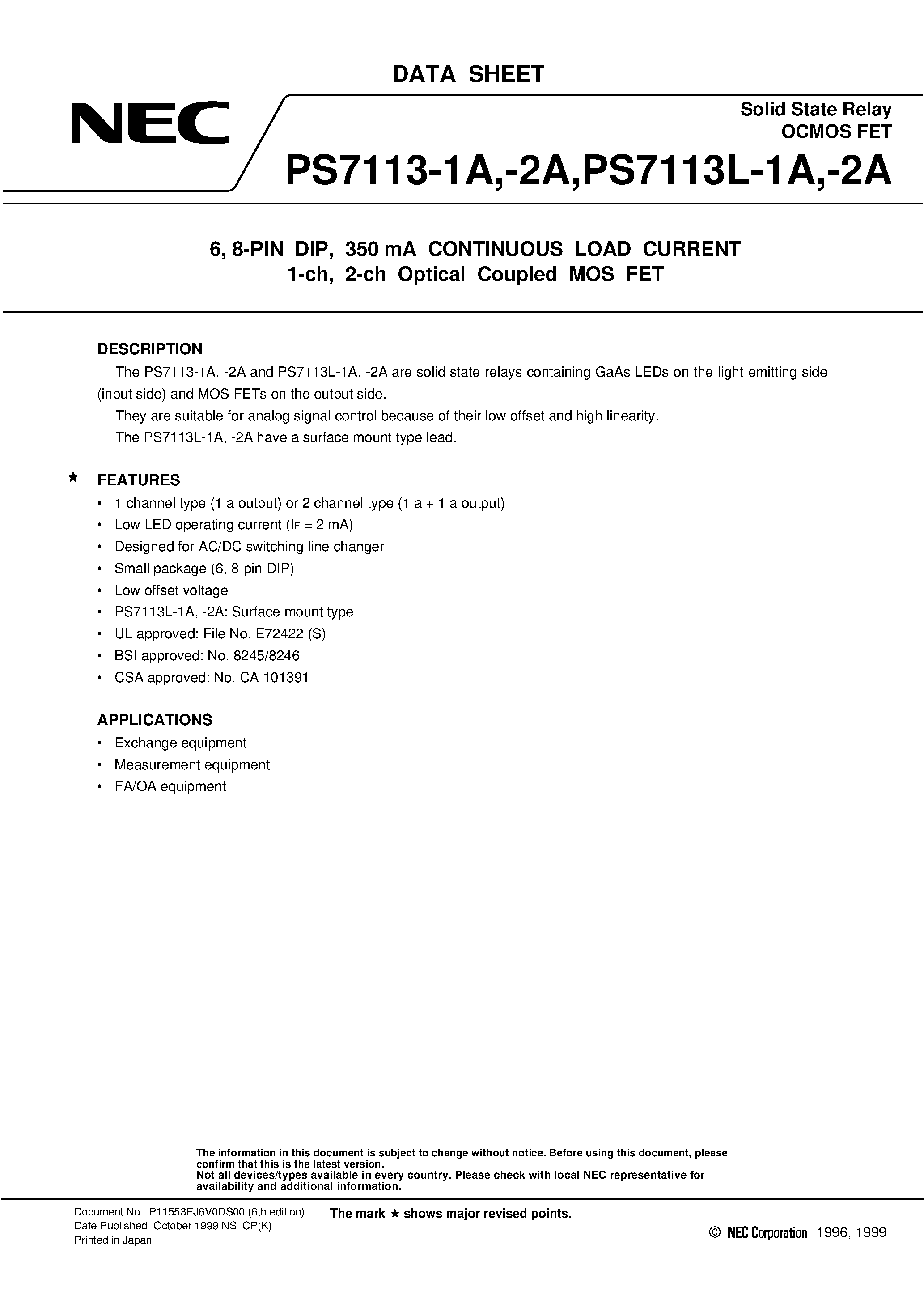 Даташит PS7113-1A - 6 / 8-PIN DIP / 350 mA CONTINUOUS LOAD CURRENT 1-ch / 2-ch Optical Coupled MOS FET страница 1