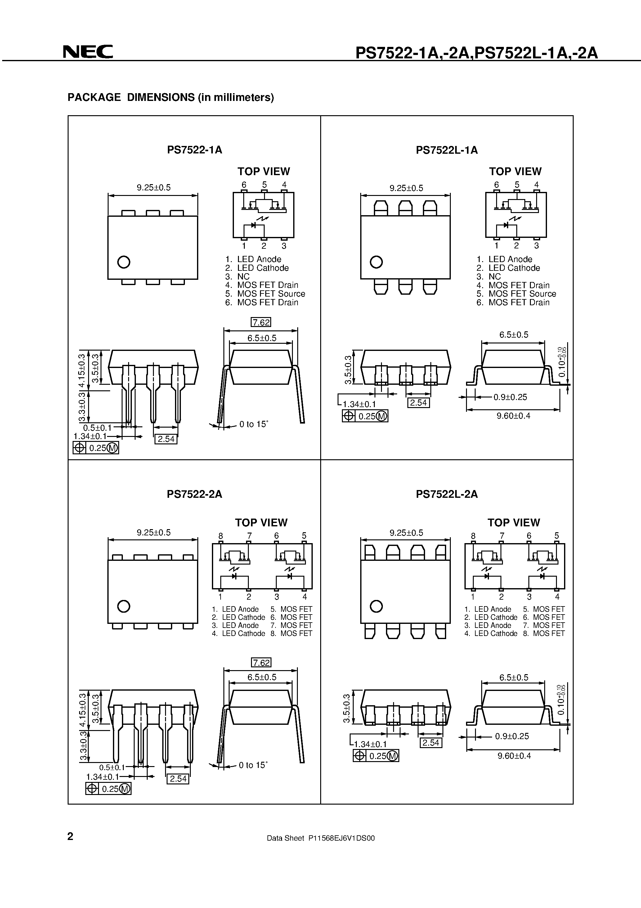 Даташит PS7522-1A - 6 / 8-PIN DIP / SLOW SWITCHING TYPE 1-ch / 2-ch Optical Coupled MOS FET страница 2