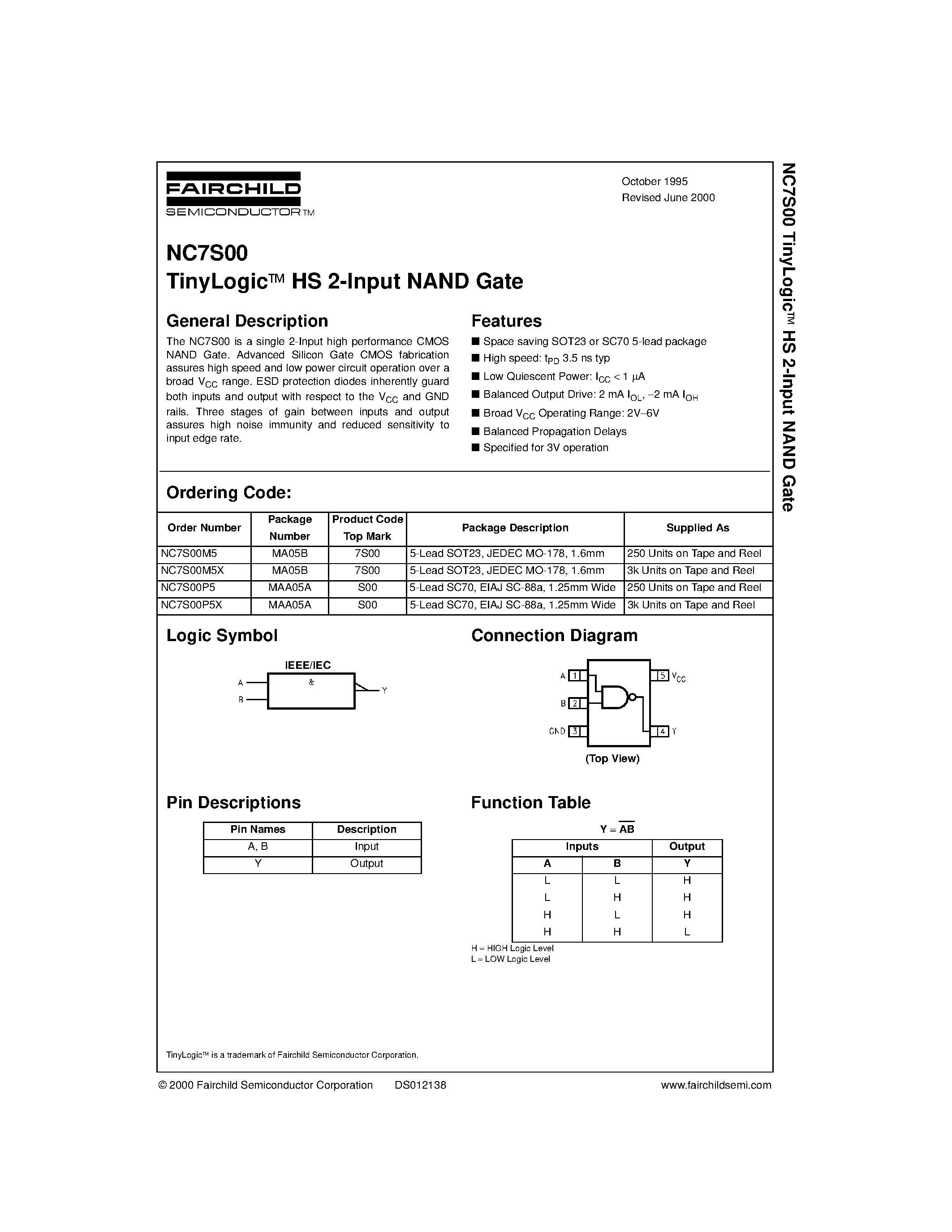 Даташит NC7S00 - TinyLogic&#63722; HS 2-Input NAND Gate страница 1