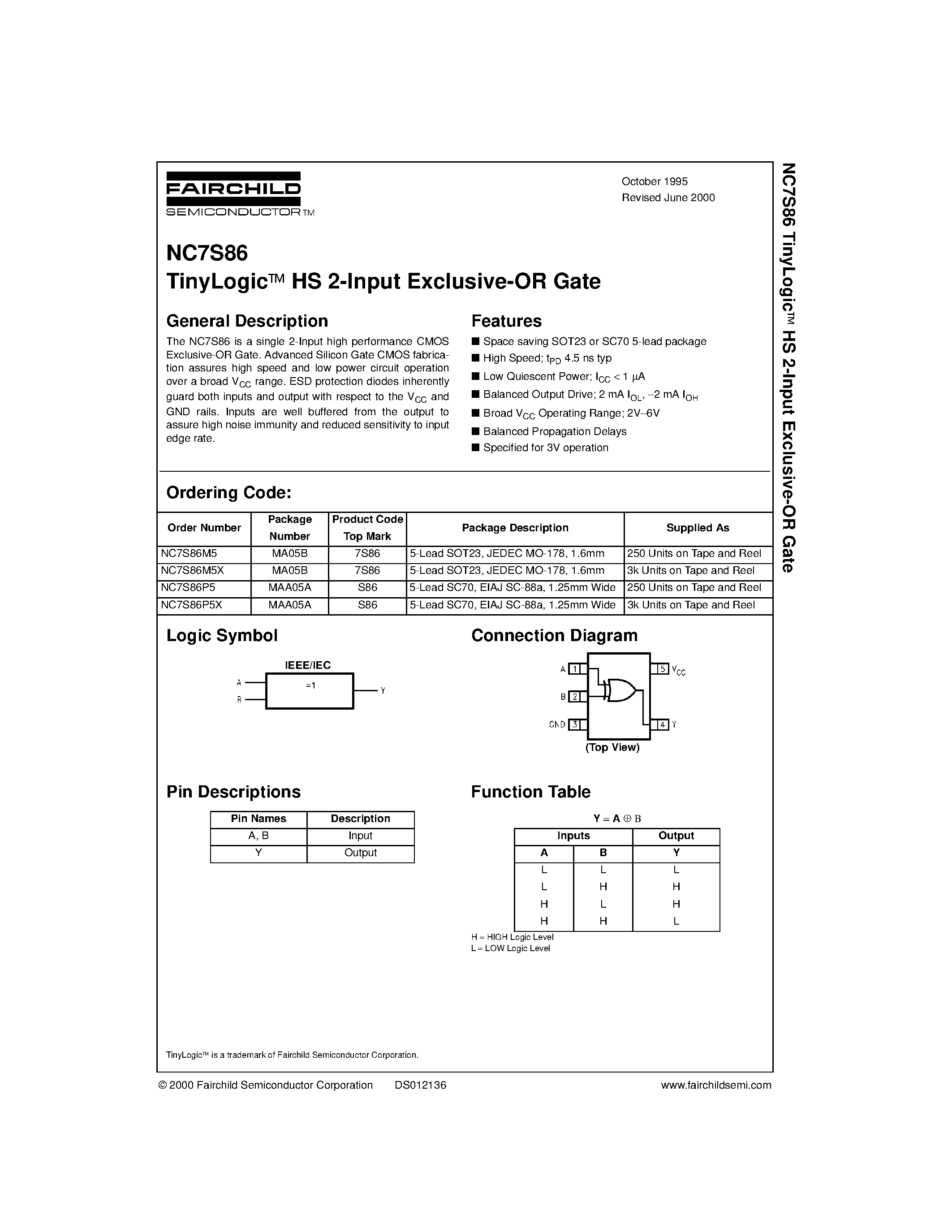 Даташит NC7S86M5X - TinyLogic&#63722; HS 2-Input Exclusive-OR Gate страница 1