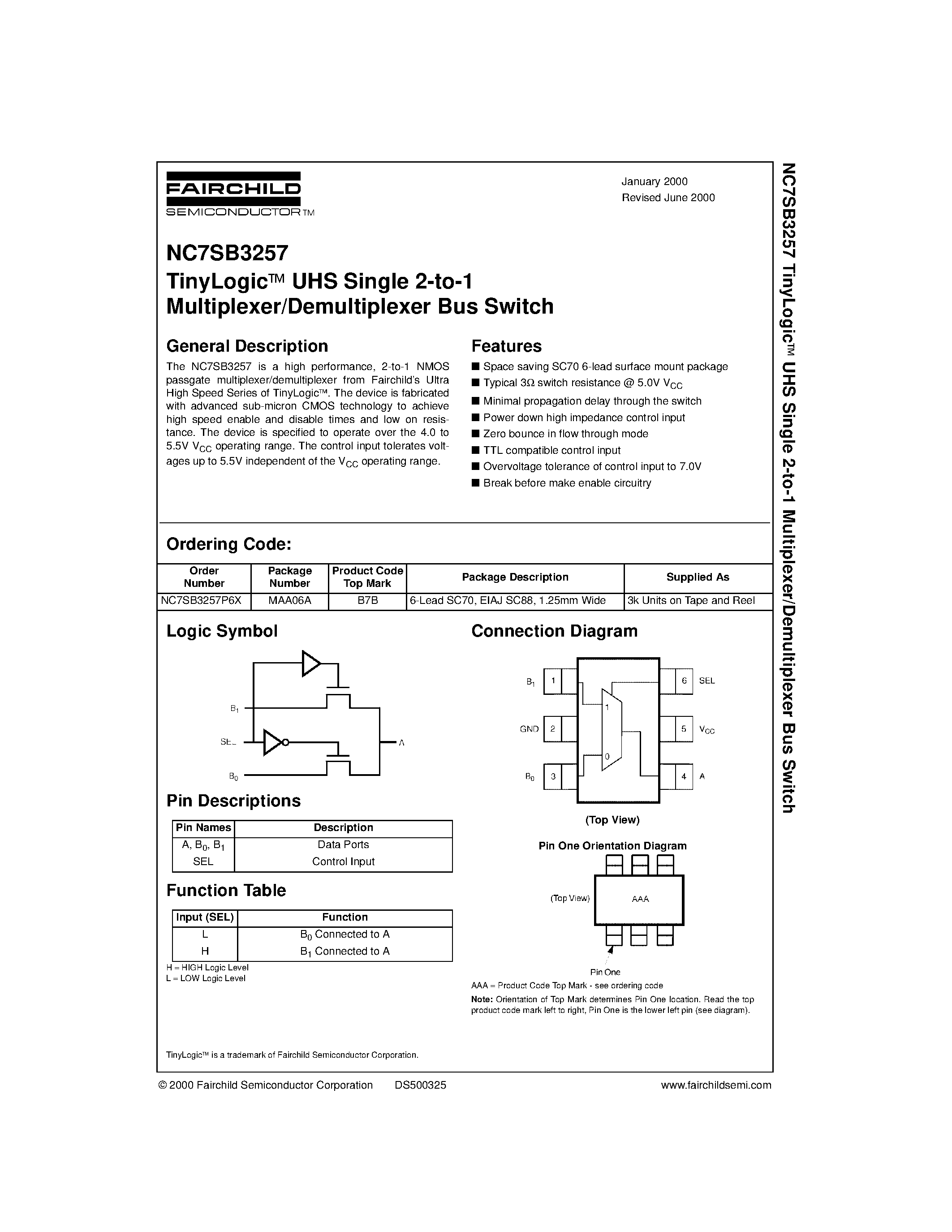 Даташит NC7SB3257 - TinyLogic. UHS Single 2-to-1 Multiplexer/Demultiplexer Bus Switch страница 1