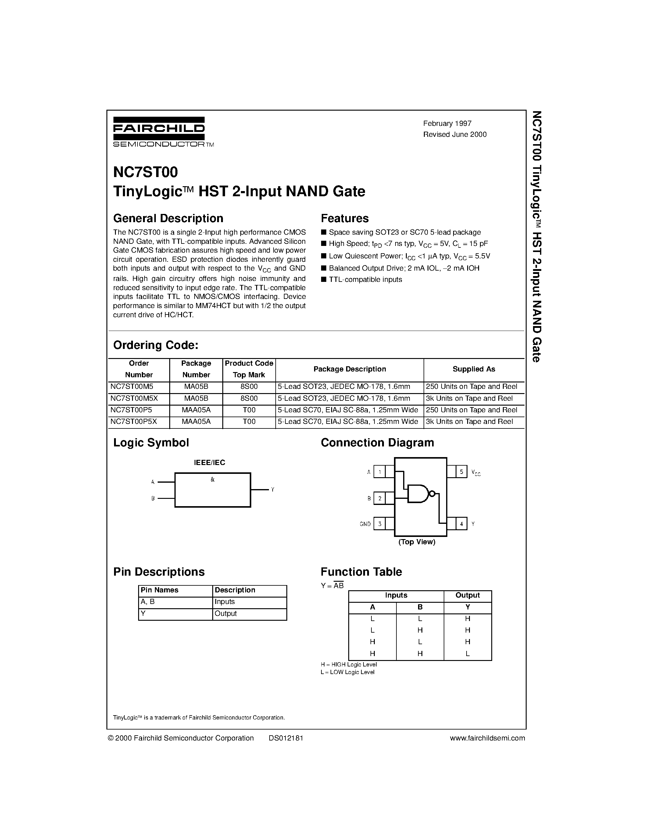 Даташит NC7ST00 - TinyLogic&#63722; HST 2-Input NAND Gate страница 1