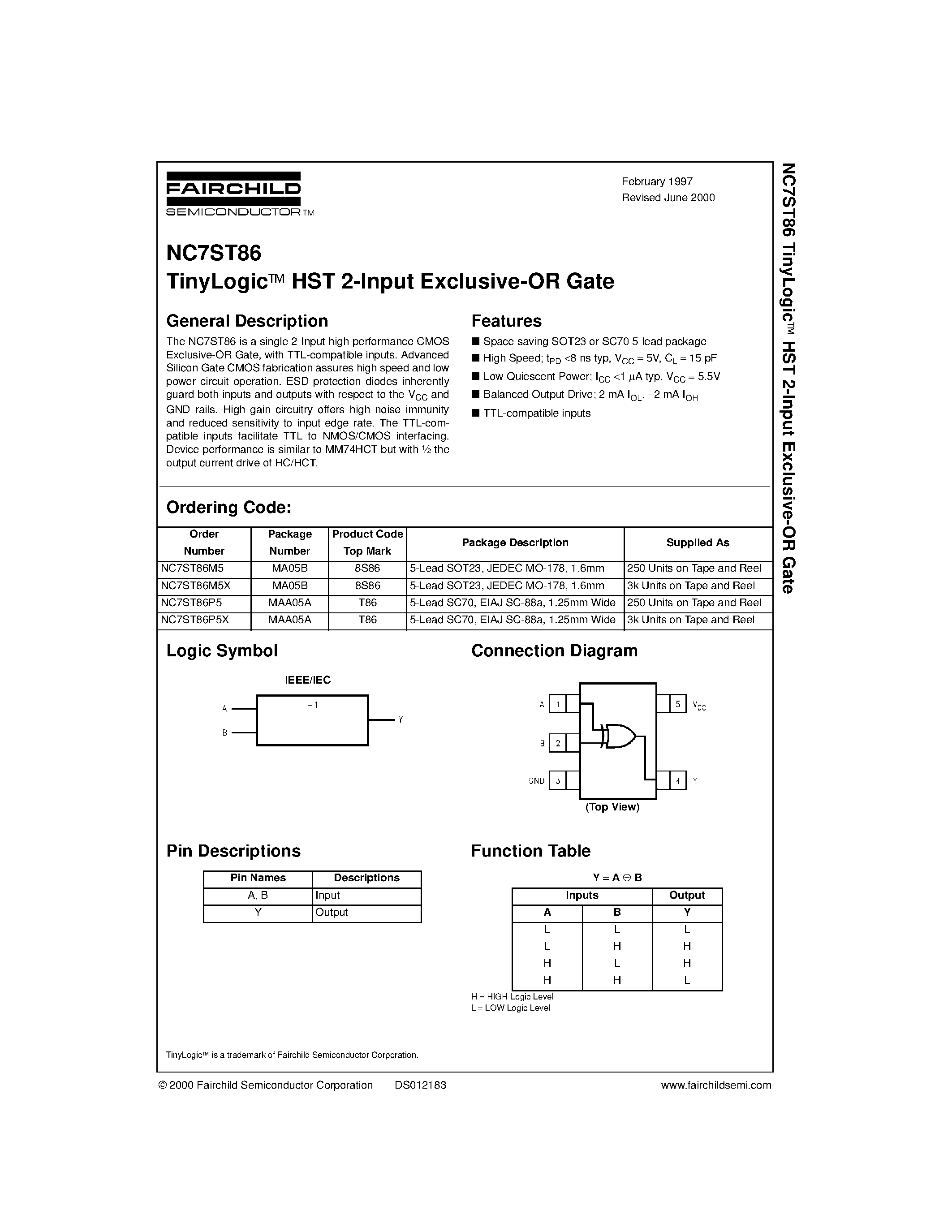 Даташит NC7ST86M5 - TinyLogic&#63722; HST 2-Input Exclusive-OR Gate страница 1