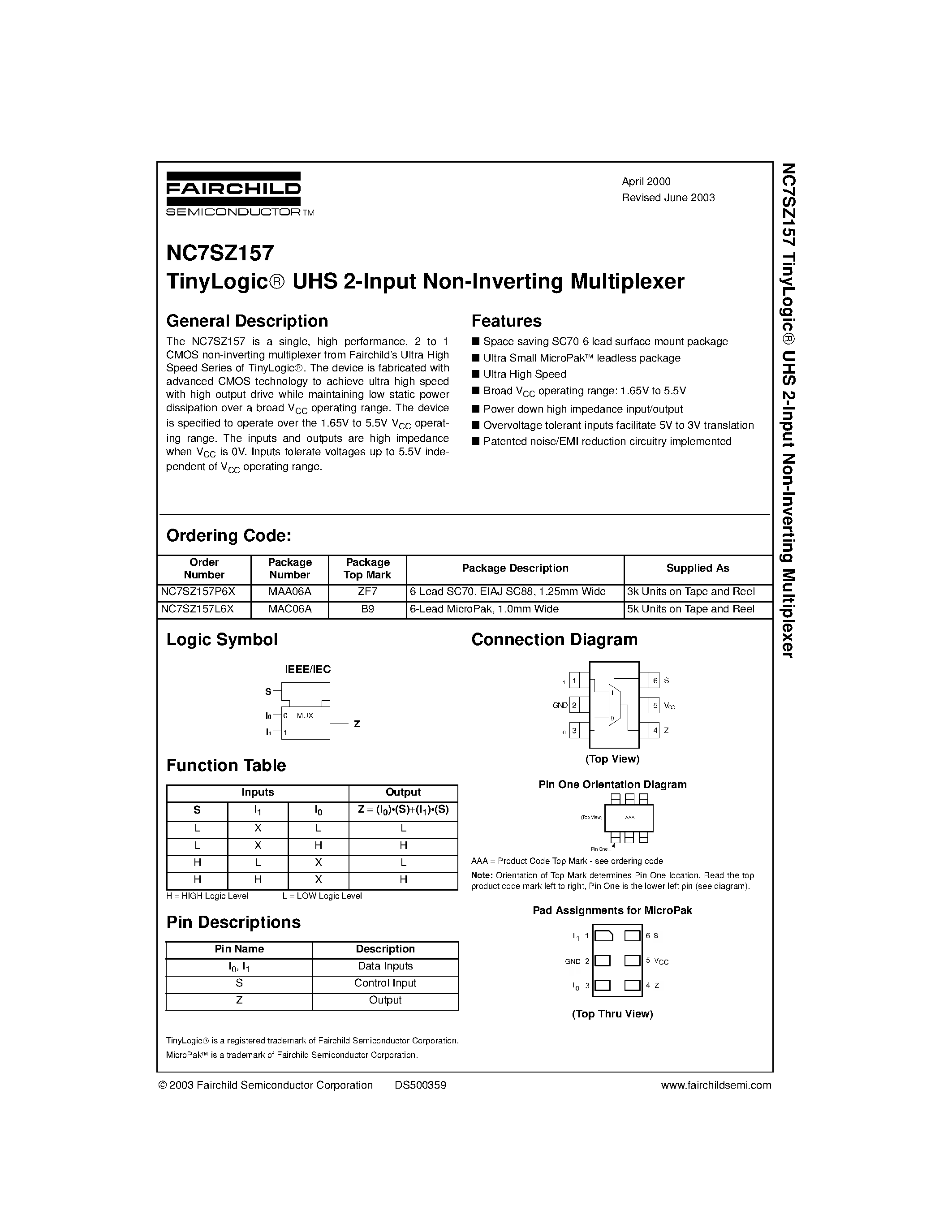 Даташит NC7SZ157 - TinyLogic UHS 2-Input Non-Inverting Multiplexer страница 1