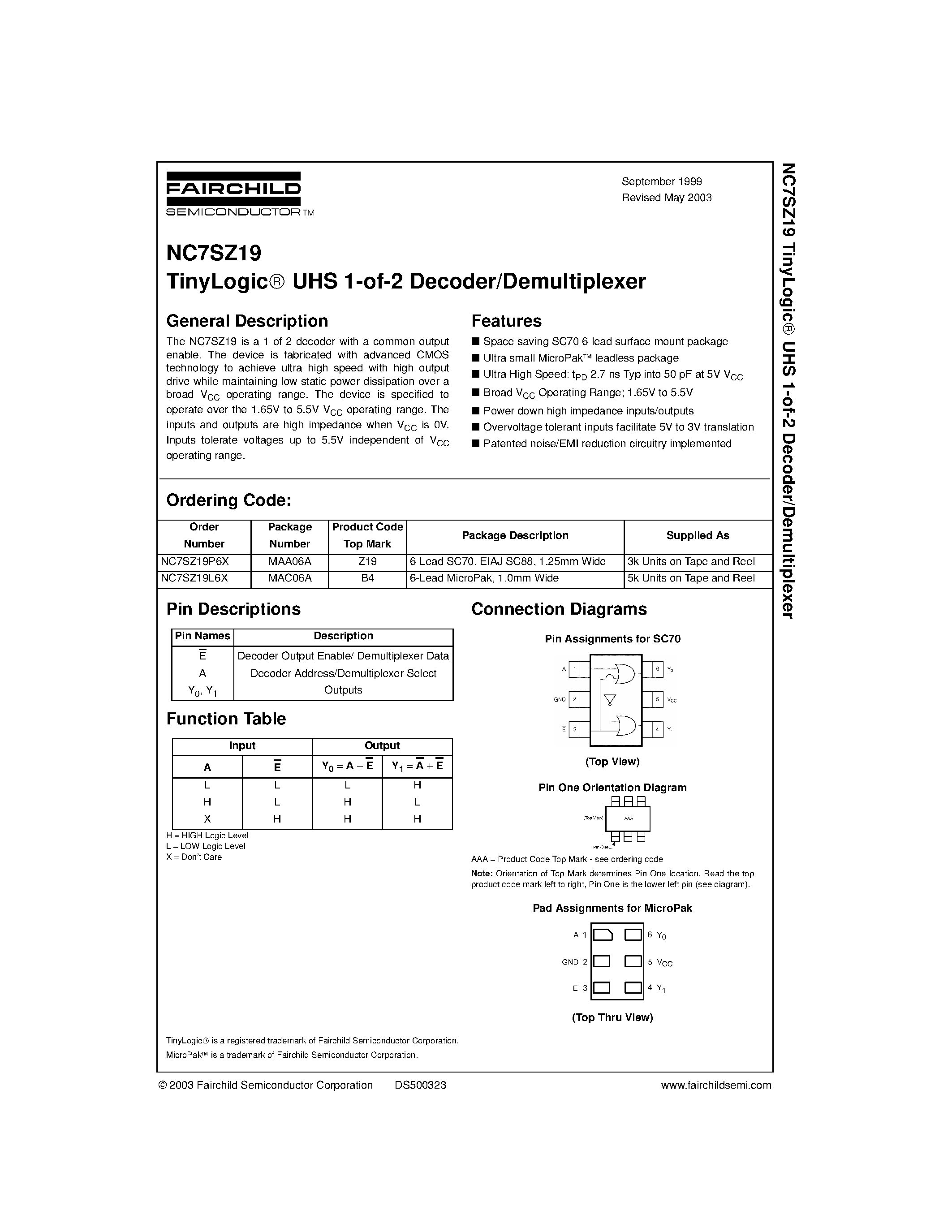 Даташит NC7SZ19L6 - TinyLogic UHS 1-of-2 Decoder/Demultiplexer страница 1