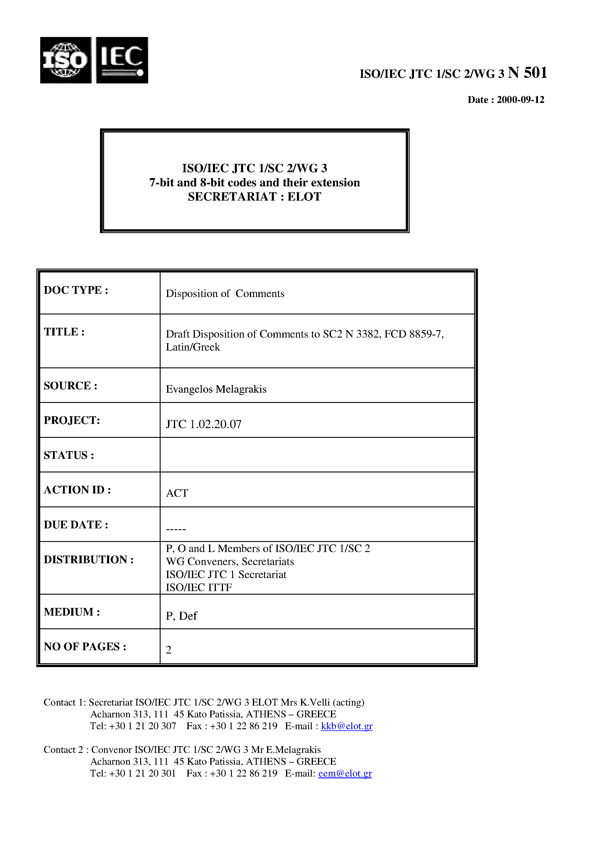 Даташит N501 - ISO/IEC JTC 1/SIC 2/WG 3 7-bit and 8-bit codes and their extension SECRETARIAT : ELOT страница 1