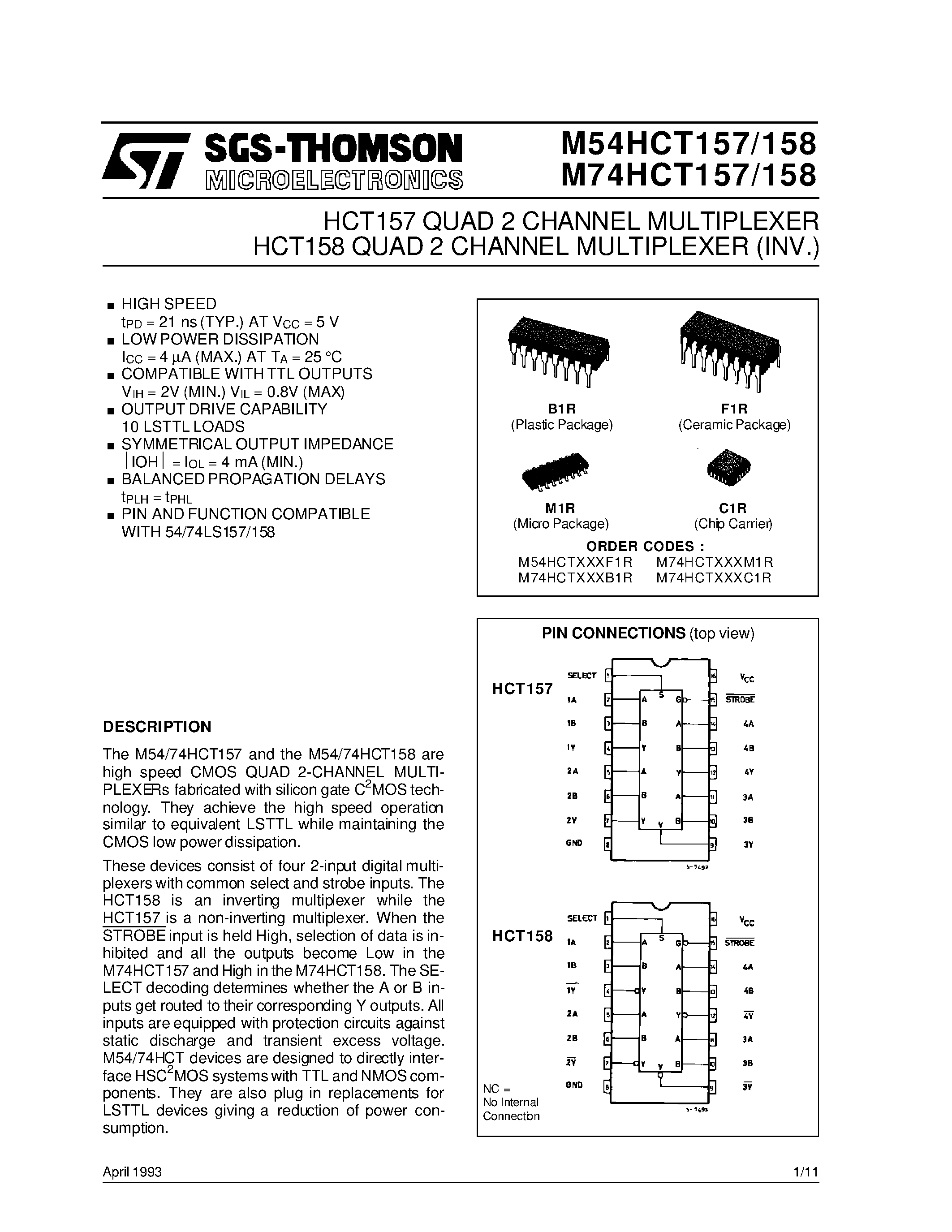 Datasheet 74HC157 - HCT157 QUAD 2 CHANNEL MULTIPLEXER HCT158 QUAD 2 CHANNEL MULTIPLEXER INV. page 1