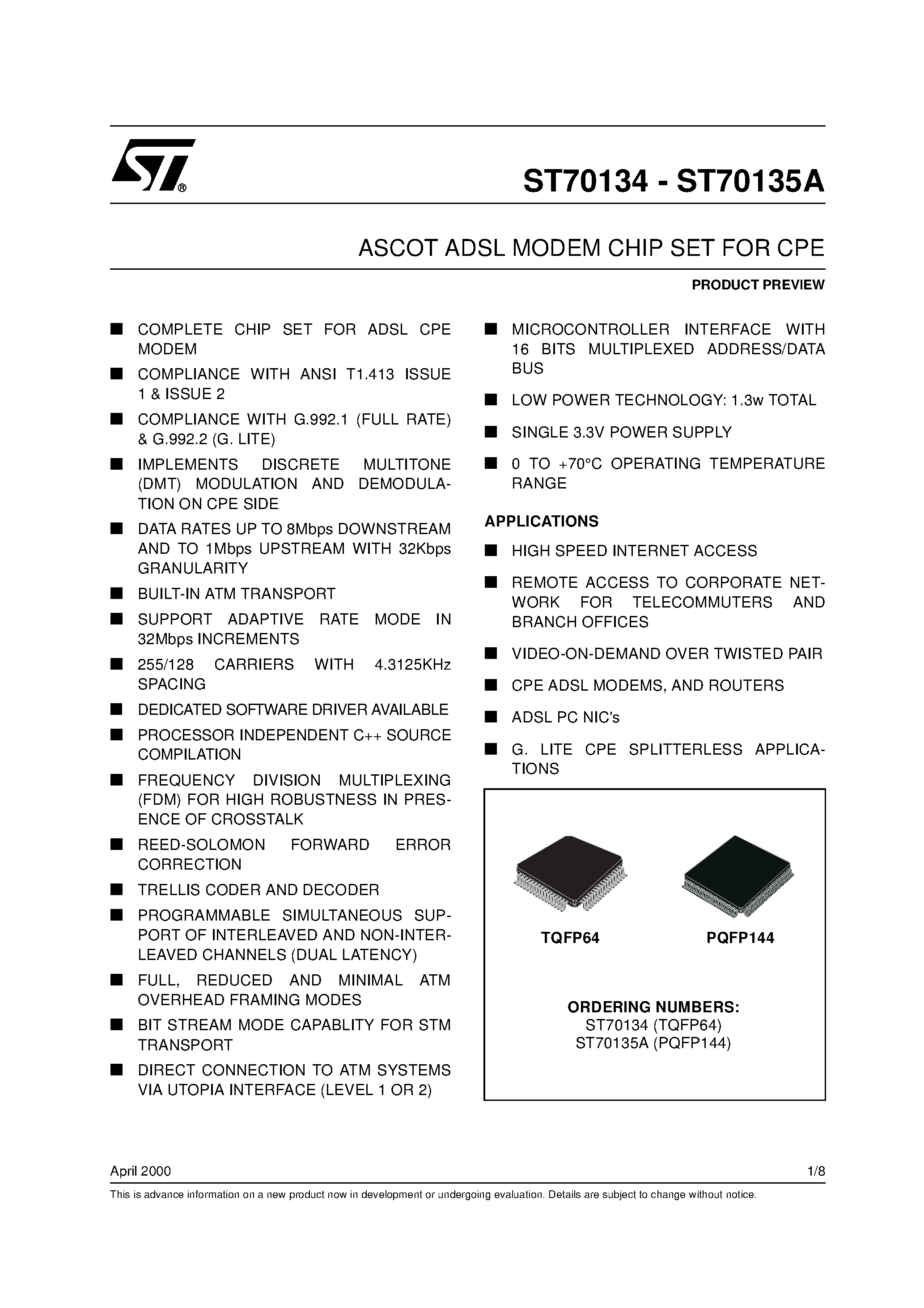 Даташит ST70134 - ASCOT ADSL MODEM CHIP SET FOR CPE страница 1