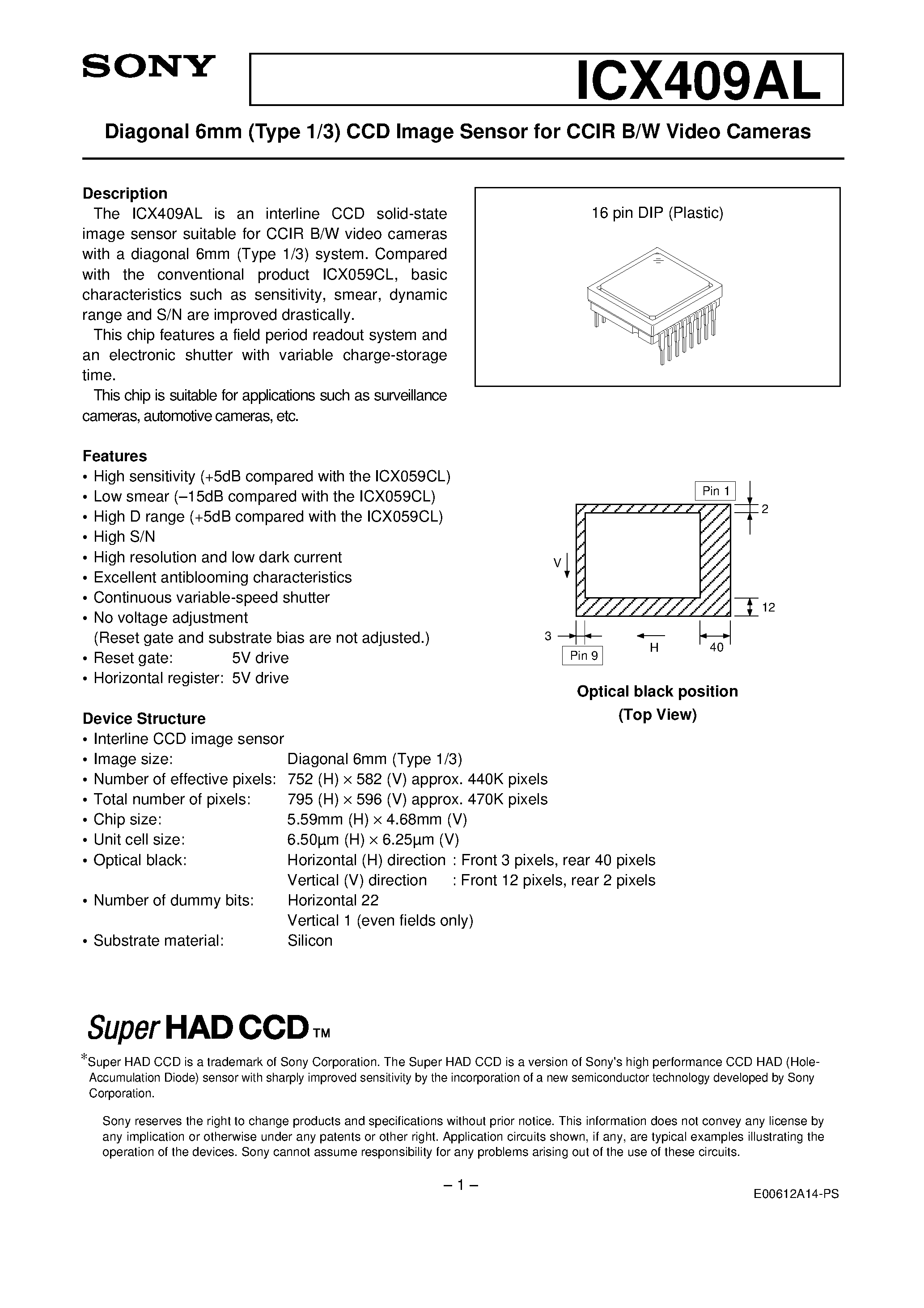 Datasheet ICX409AL - Diagonal 6mm (Type 1/3) CCD Image Sensor for CCIR B/W Video Cameras page 1