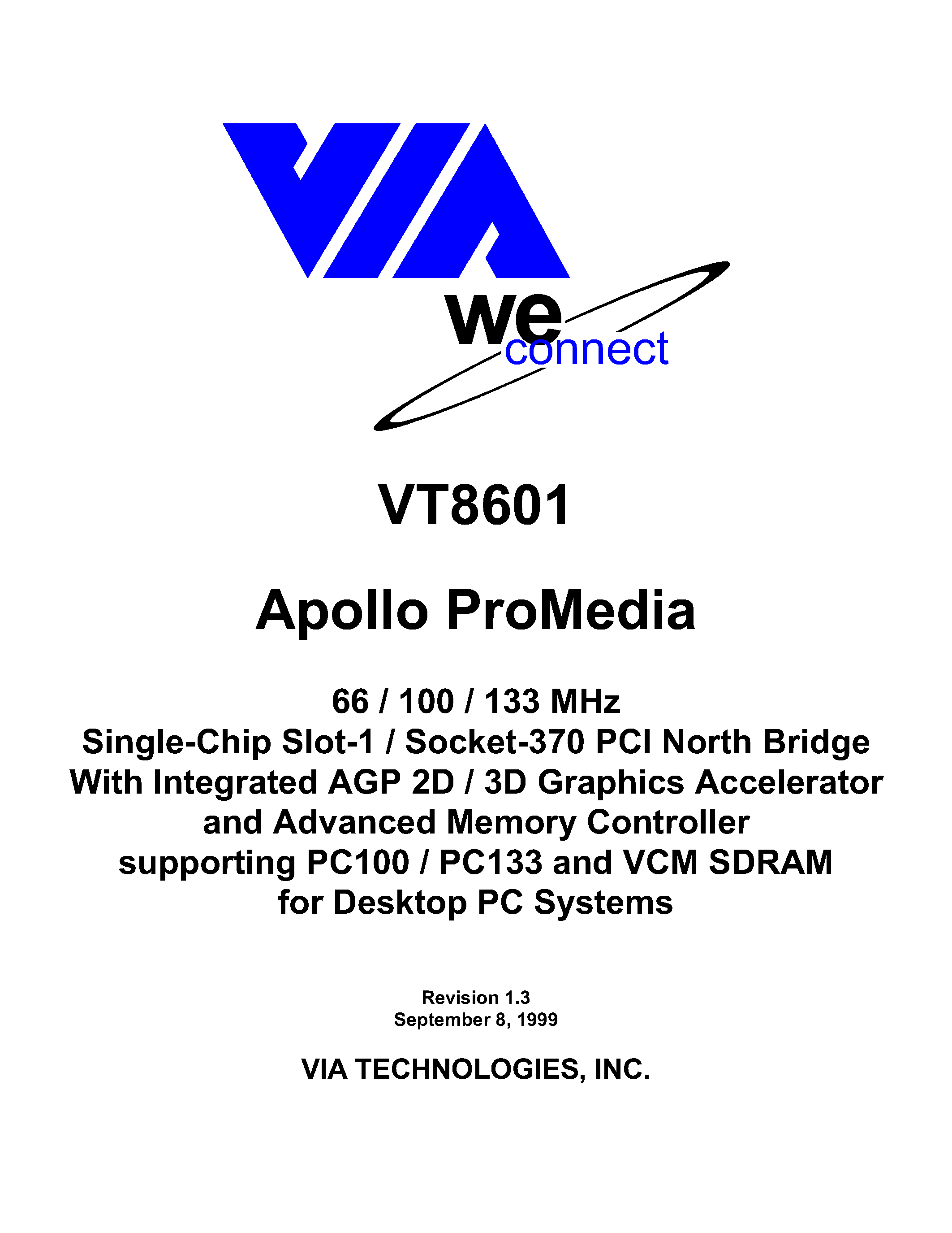 Даташит VT8601 - Slot-1 / Socket-370 PCI North Bridge страница 1