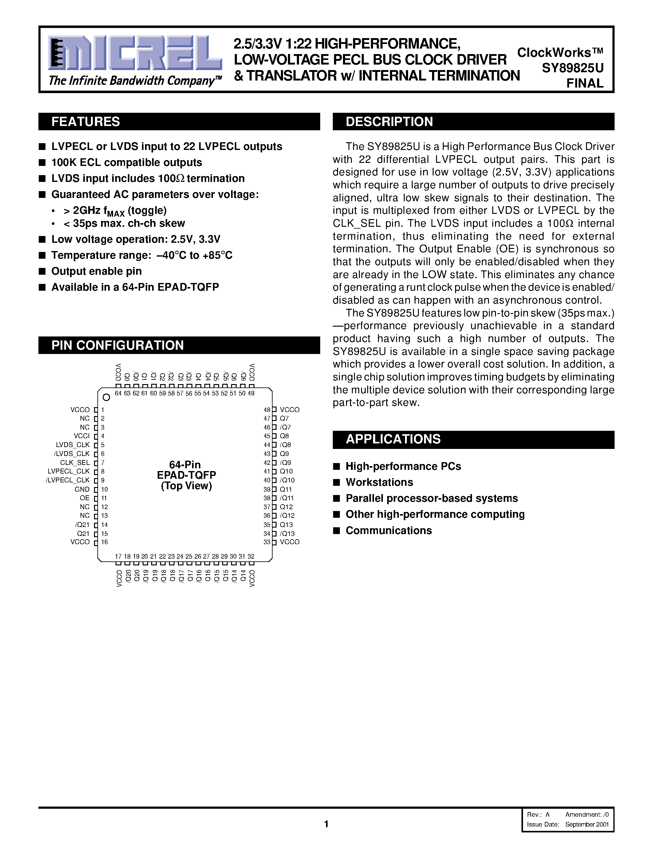 Даташит SY89825U - 2.5/3.3V 1:22 HIGH-PERFORMANCE / LOW-VOLTAGE PECL BUS CLOCK DRIVER & TRANSLATOR w/ INTERNAL TERMINATION страница 1