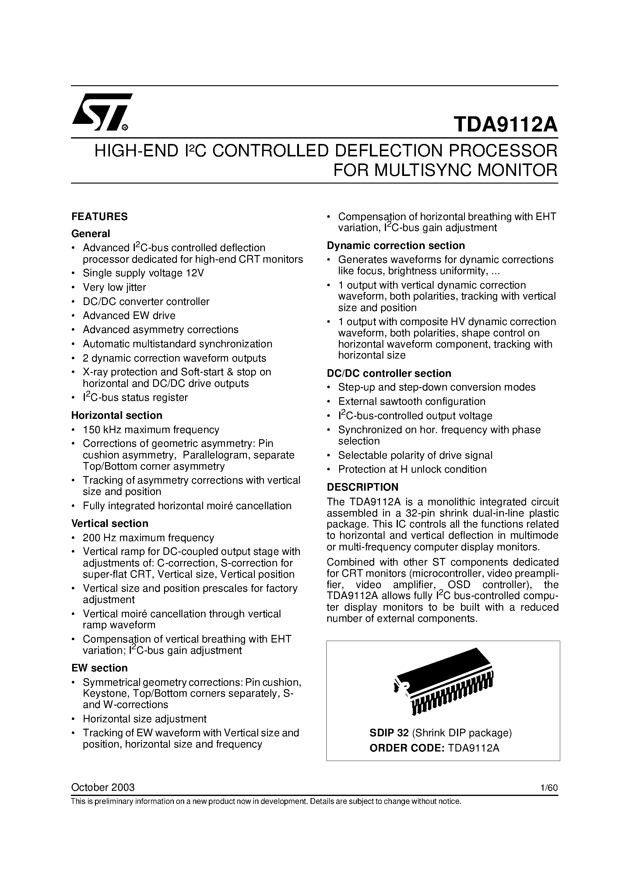 Даташит TDA9112A - HIGH-END I2C CONTROLLED DEFLECTION PROCESSOR FOR MULTISYNC MONITOR страница 1