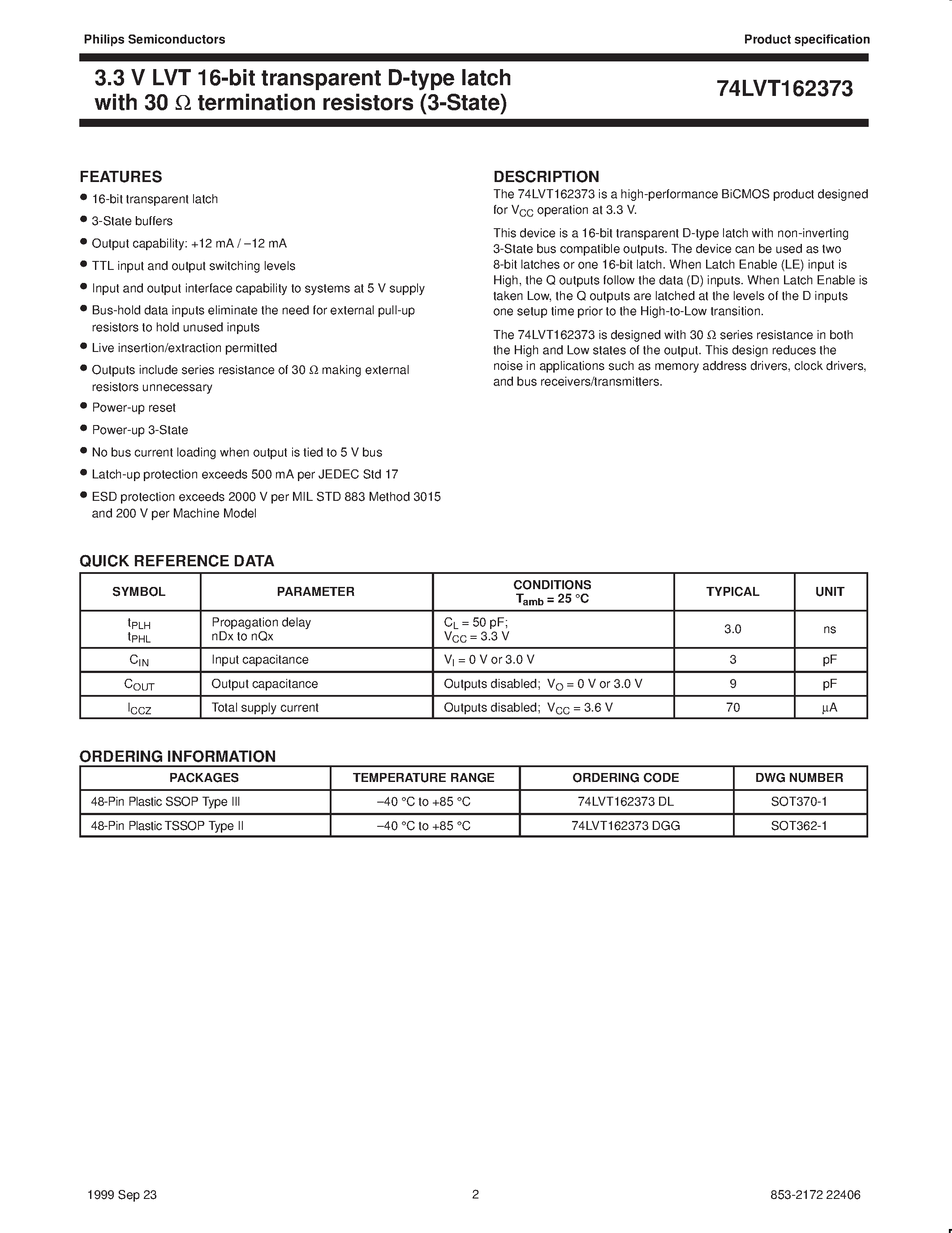 Datasheet 74LVT162373 - 3.3 V LVT 16-bit transparent D-type latch with 30 ohm termination resistors 3-State page 2