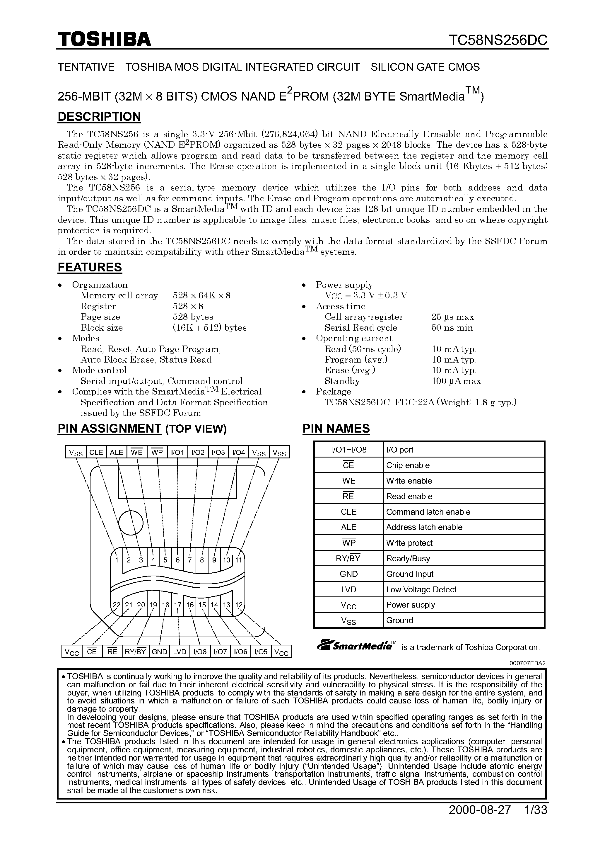 Datasheet TC58NS256DC - TENTATIVE TOSHIBA MOS DIGITAL INTEGRATED CIRCUIT SILICON GATE CMOS 256-MBIT CMOS NAND E2PROM page 1