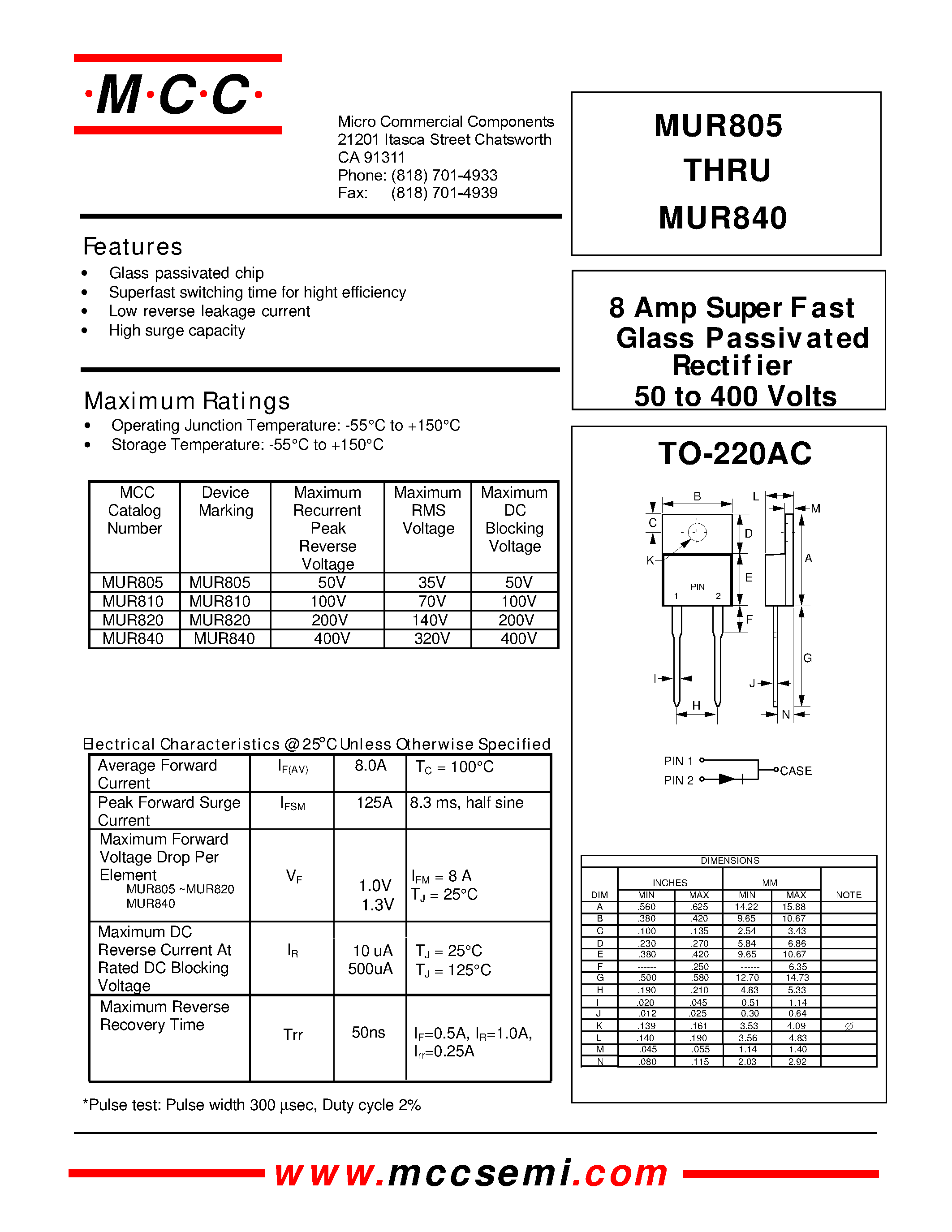 Datasheet MUR805 - (MUR805 - MUR840) 8 Amp S uper Fast Glass Passivated R ec tif ie r 50 to 400 Volts page 1