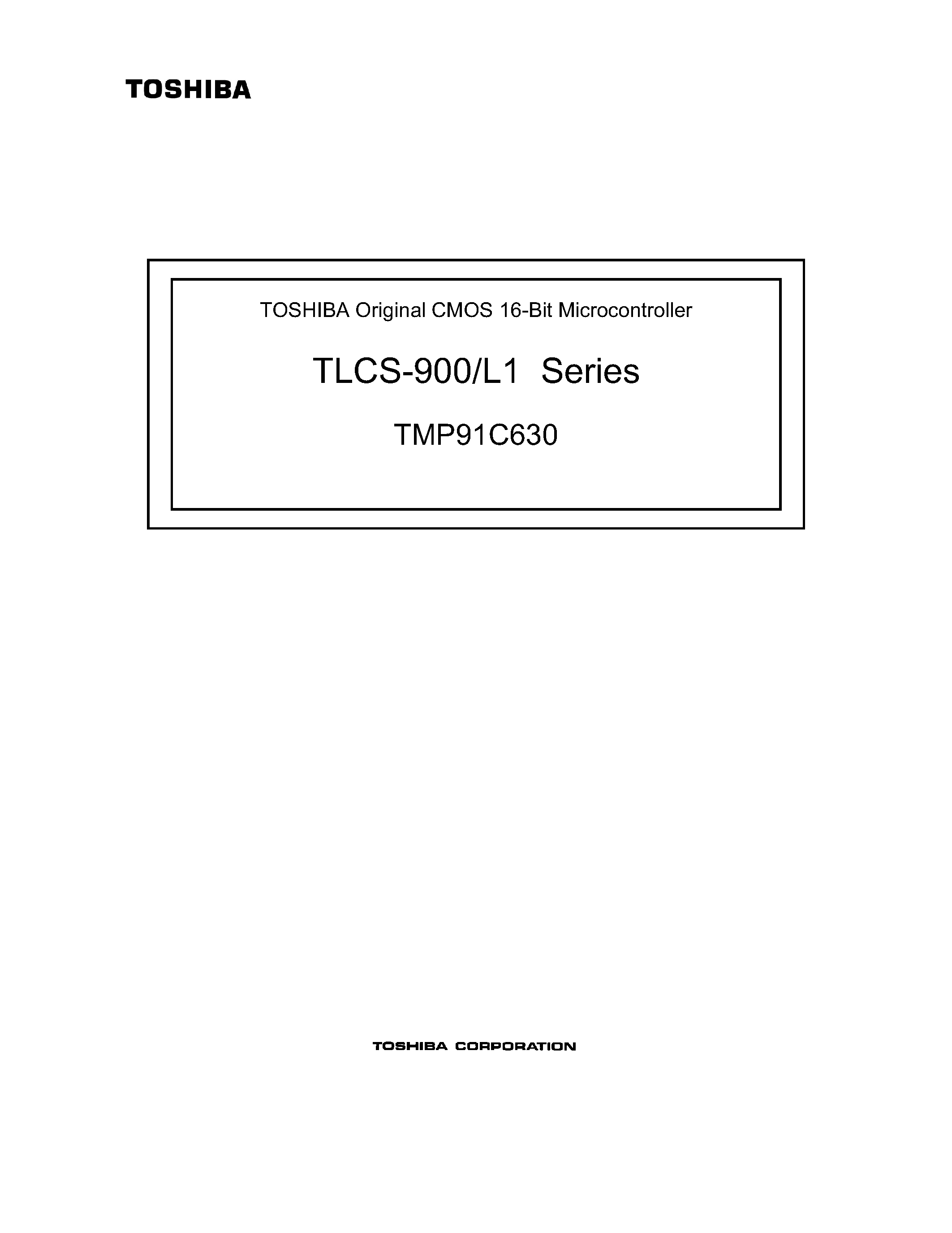 Даташит TMP91C630 - CMOS 16-Bit Microcontroller страница 1