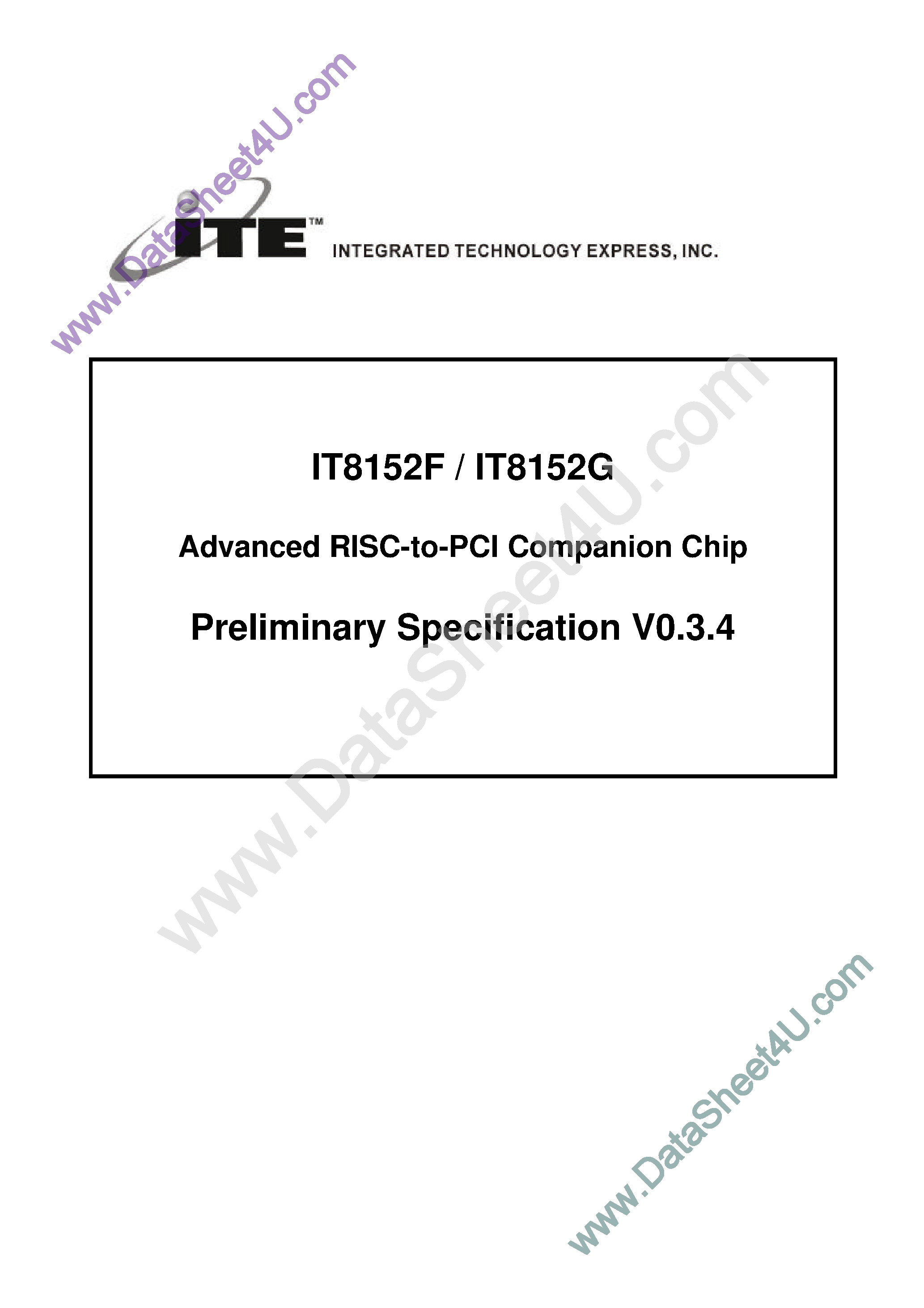 Datasheet IT8152F - (IT8152F/G) Risc to Pci Companion Chip For SA-1110 page 1