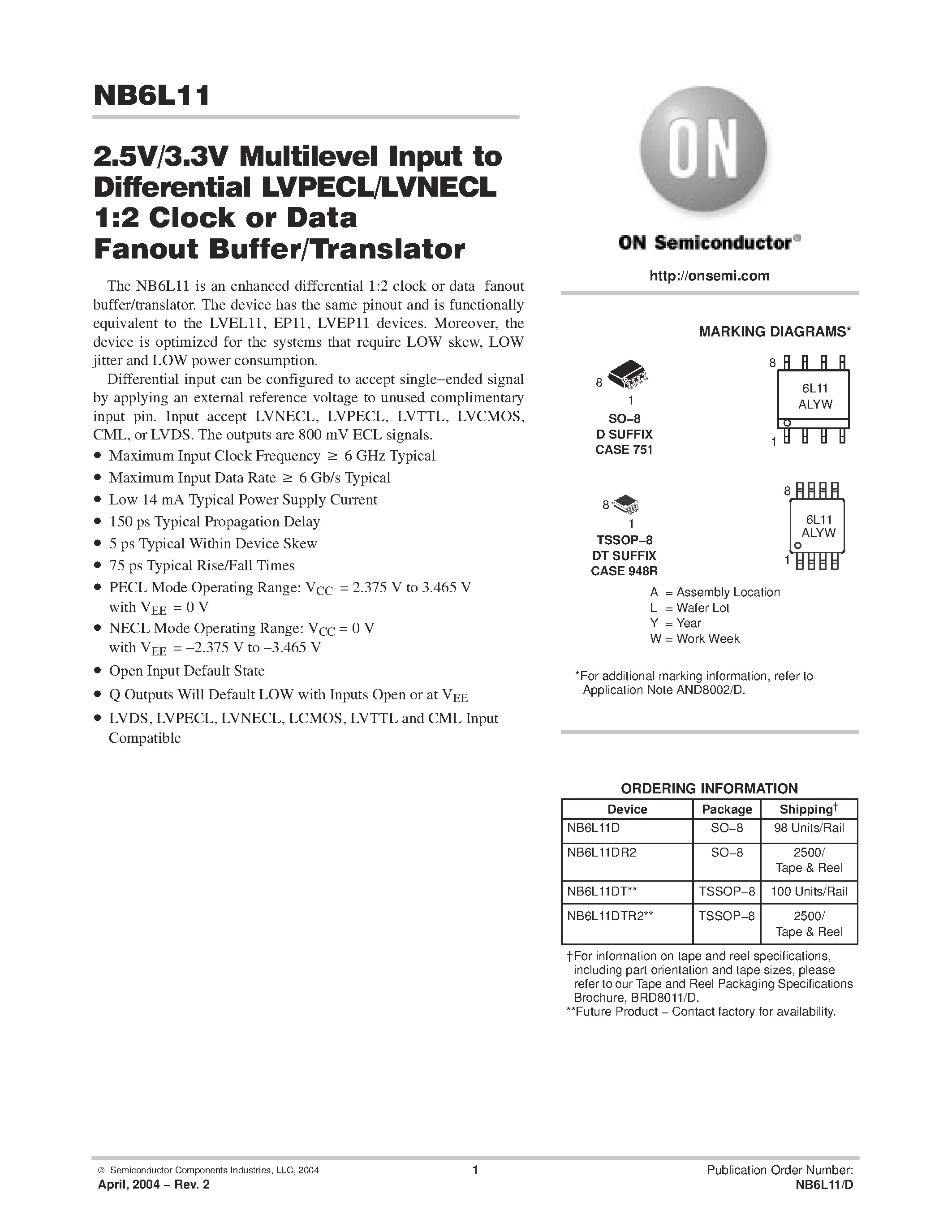 Даташит NB6L11 - 2.5V / 3.3V MULTILEVEL INPUT TO DIFFERENTIAL LVPECL/LVNECL страница 1