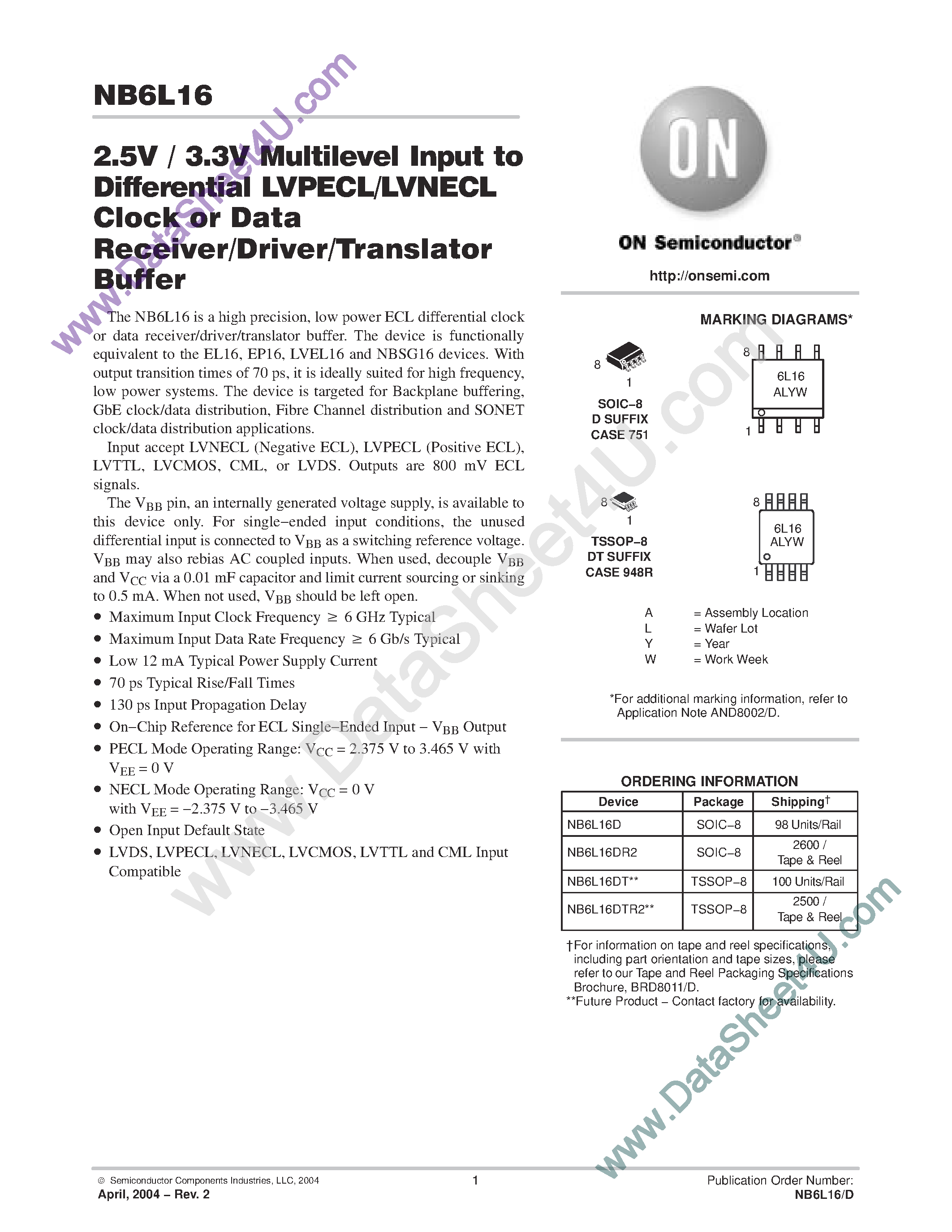 Даташит NB6L16 - 6GHz/6Gbps 2.5V/3.3V Multi-level Input to Differential Lvecl Clock or Data Translator/receiver/driver Buffer страница 1