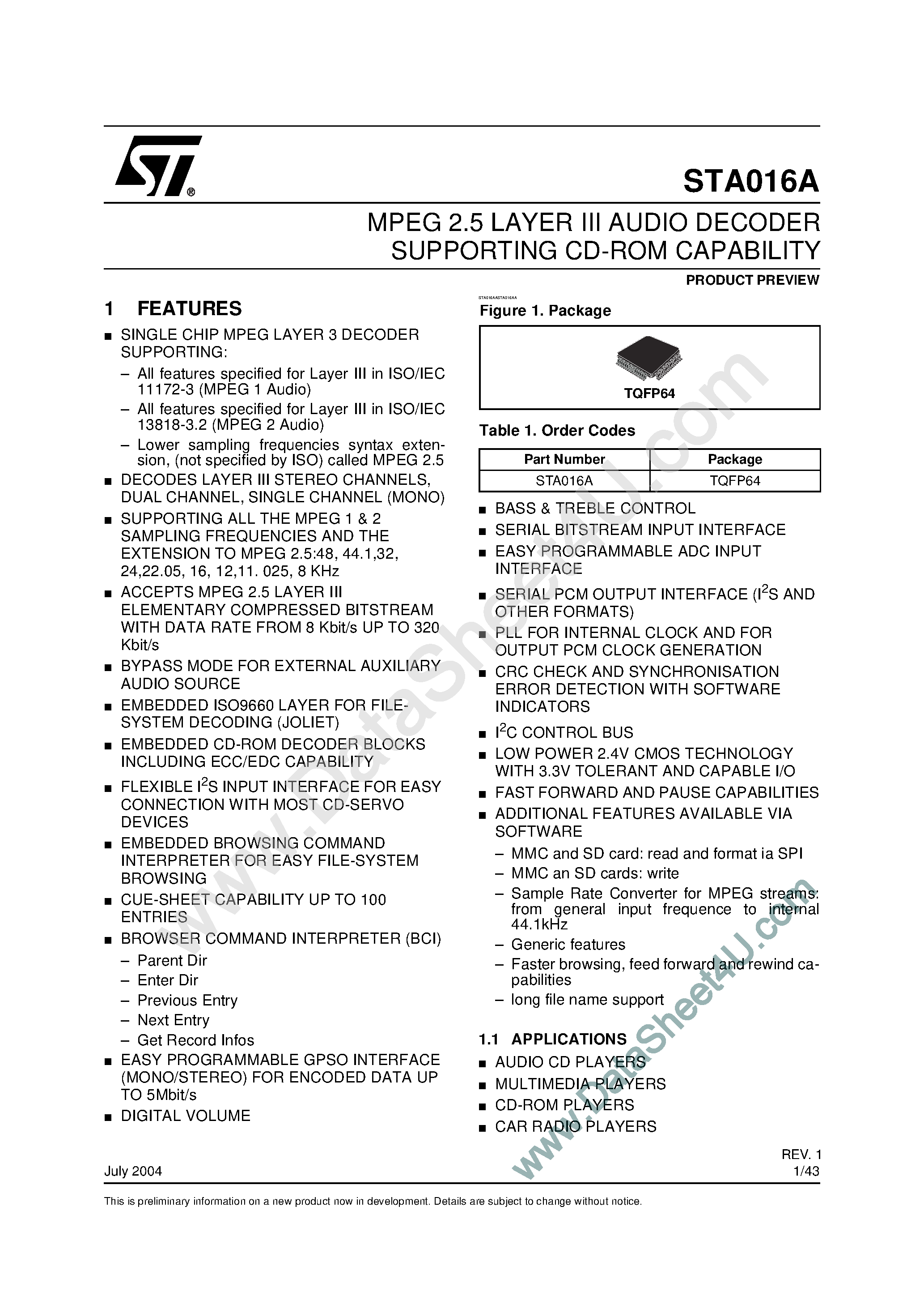 Даташит STA016A - MPEG 2.5 LAYER III AUDIO DECODER SUPPORTING CD-ROM CAPABILITY страница 1