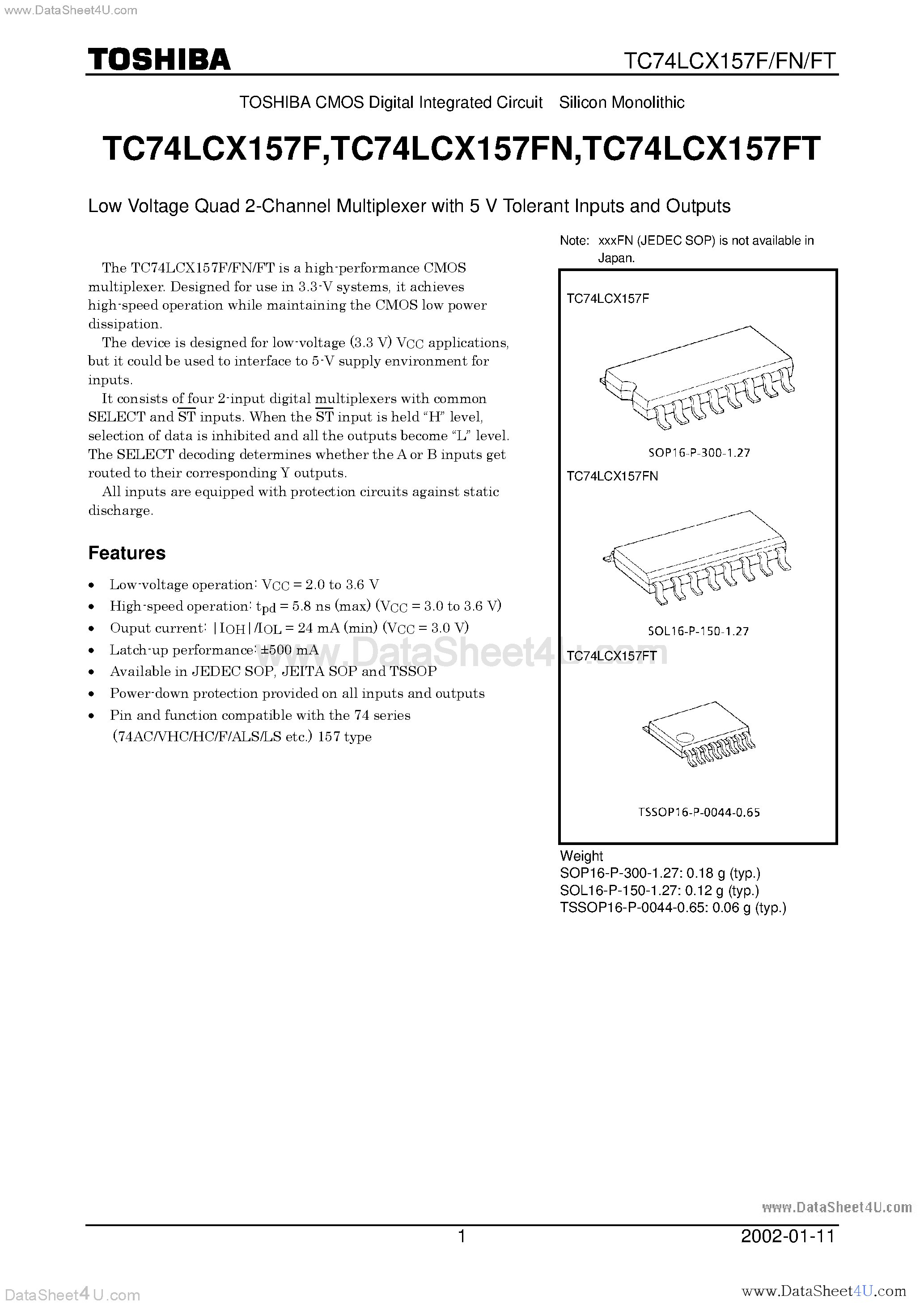 Даташит TC74LCX157F - LOW VOLTAGE QUAD 2-CHANNEL MULTIPLEXER WITH 5V TOLERANT INPUTS AND OUTPUTS страница 1