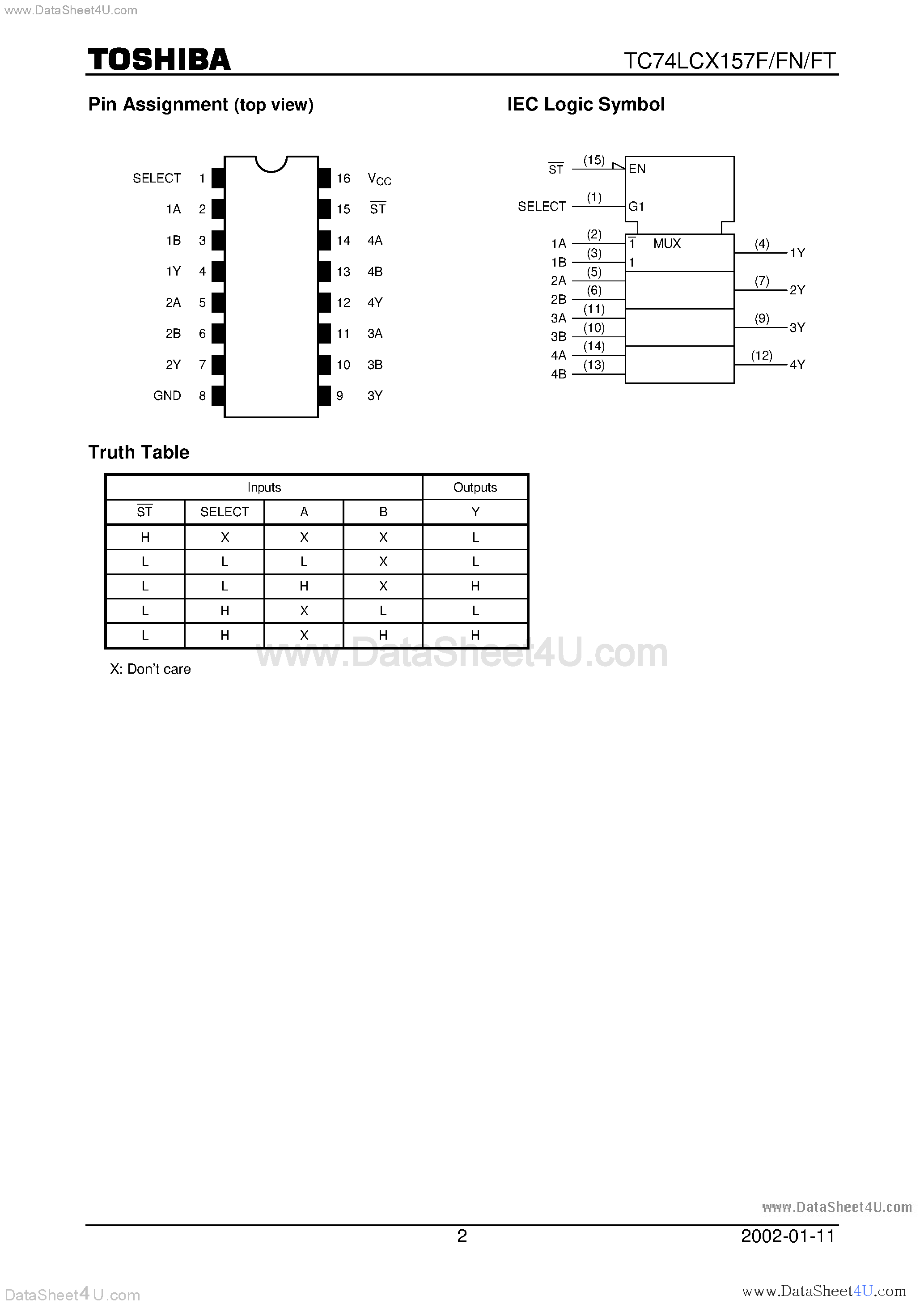 Даташит TC74LCX157F - LOW VOLTAGE QUAD 2-CHANNEL MULTIPLEXER WITH 5V TOLERANT INPUTS AND OUTPUTS страница 2